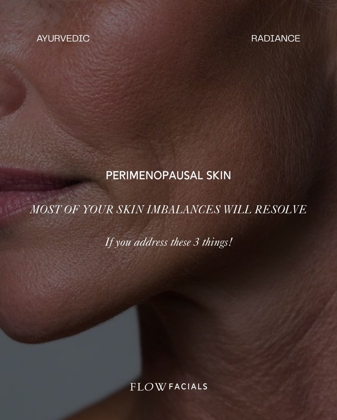 Experiencing peri skin? Most of your skin imbalances will resolve if you address these 3 things.

Given that many skin imbalances in this season originate from excess pitta (heat) and vata (dryness) doshas, these energies are the focus. 

These are t