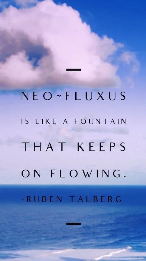 Against a backdrop of blue sky, white clouds and the big blue sea a text runs: Neo-Fluxus is like a fountain that keeps on flowing.