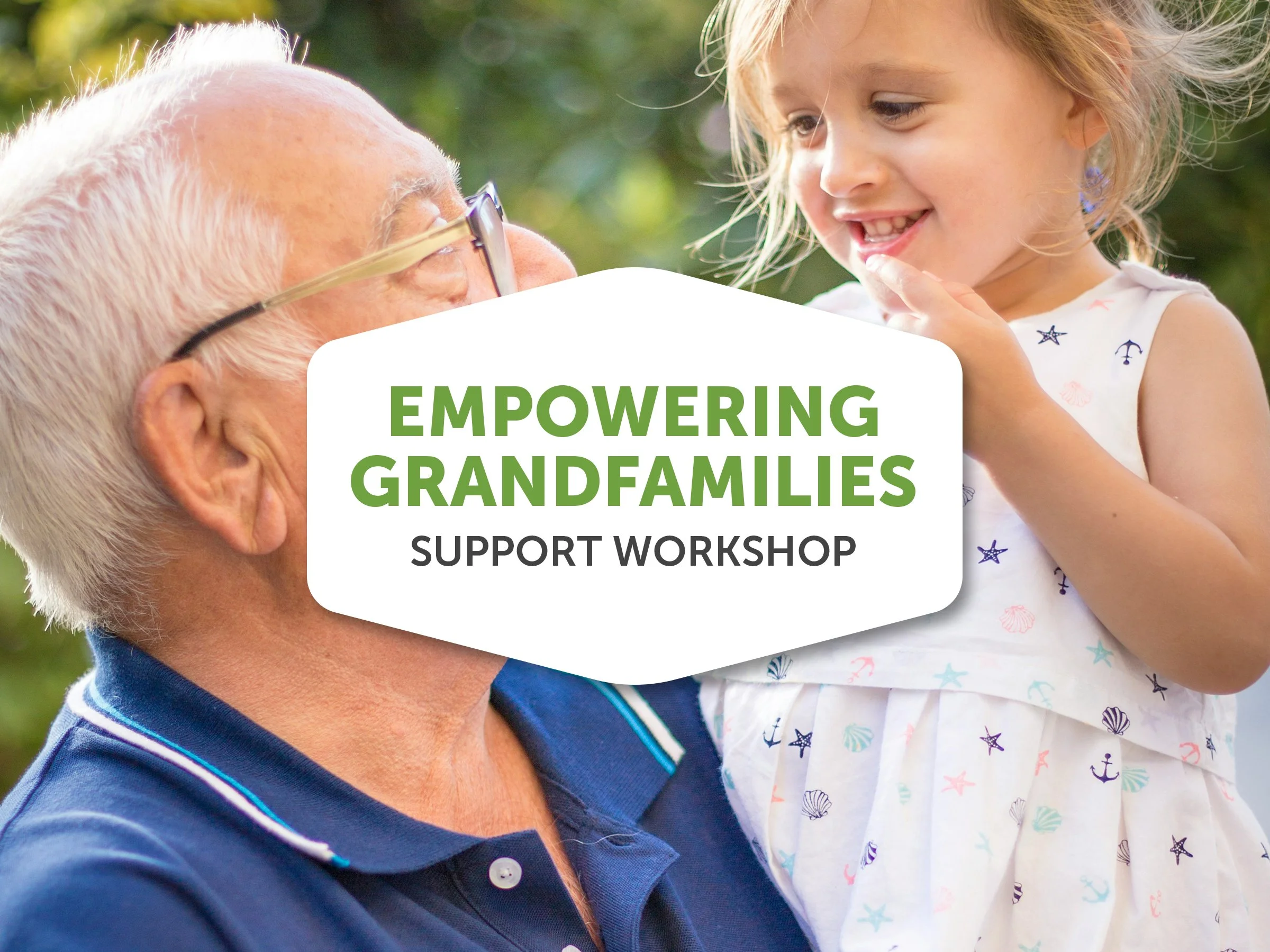 Empowering Grandfamilies - Support Workshop