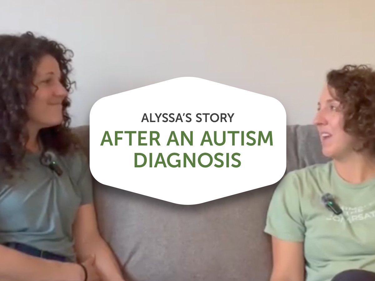 Alyssa’s Story: Finding Strength and Community After an Autism Diagnosis