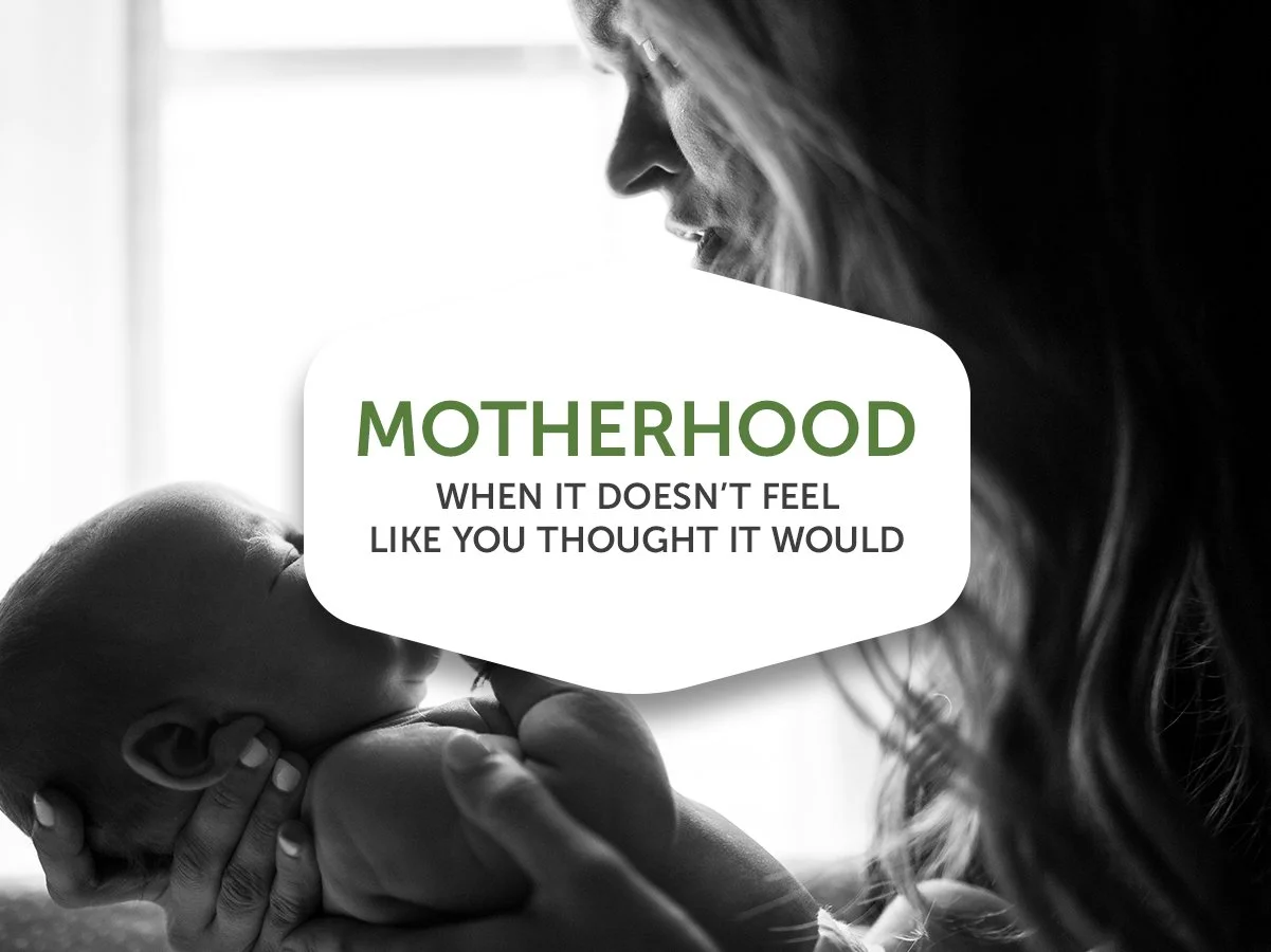 When Motherhood Doesn’t Feel Like You Thought It Would