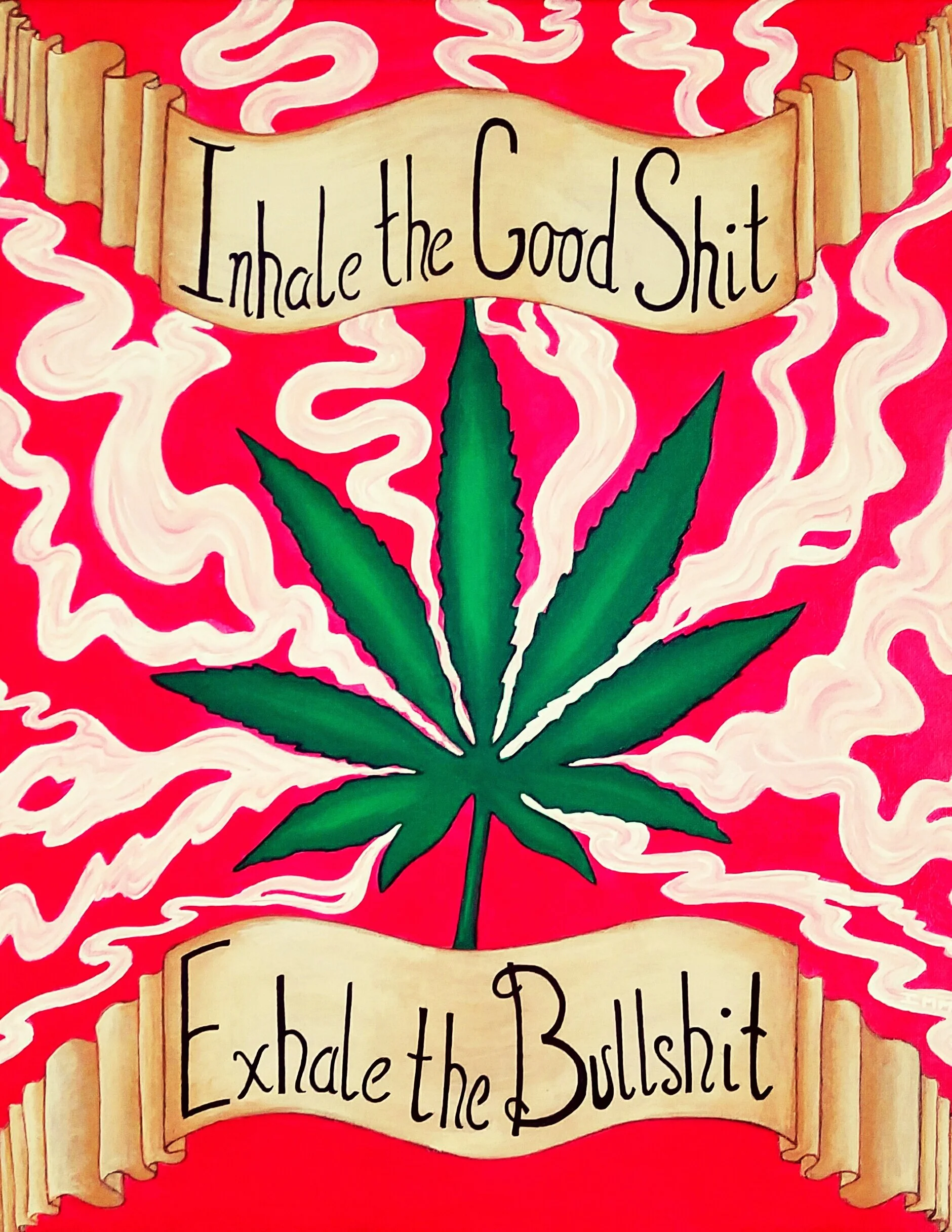 Inhale the Good Shit 2.jpg