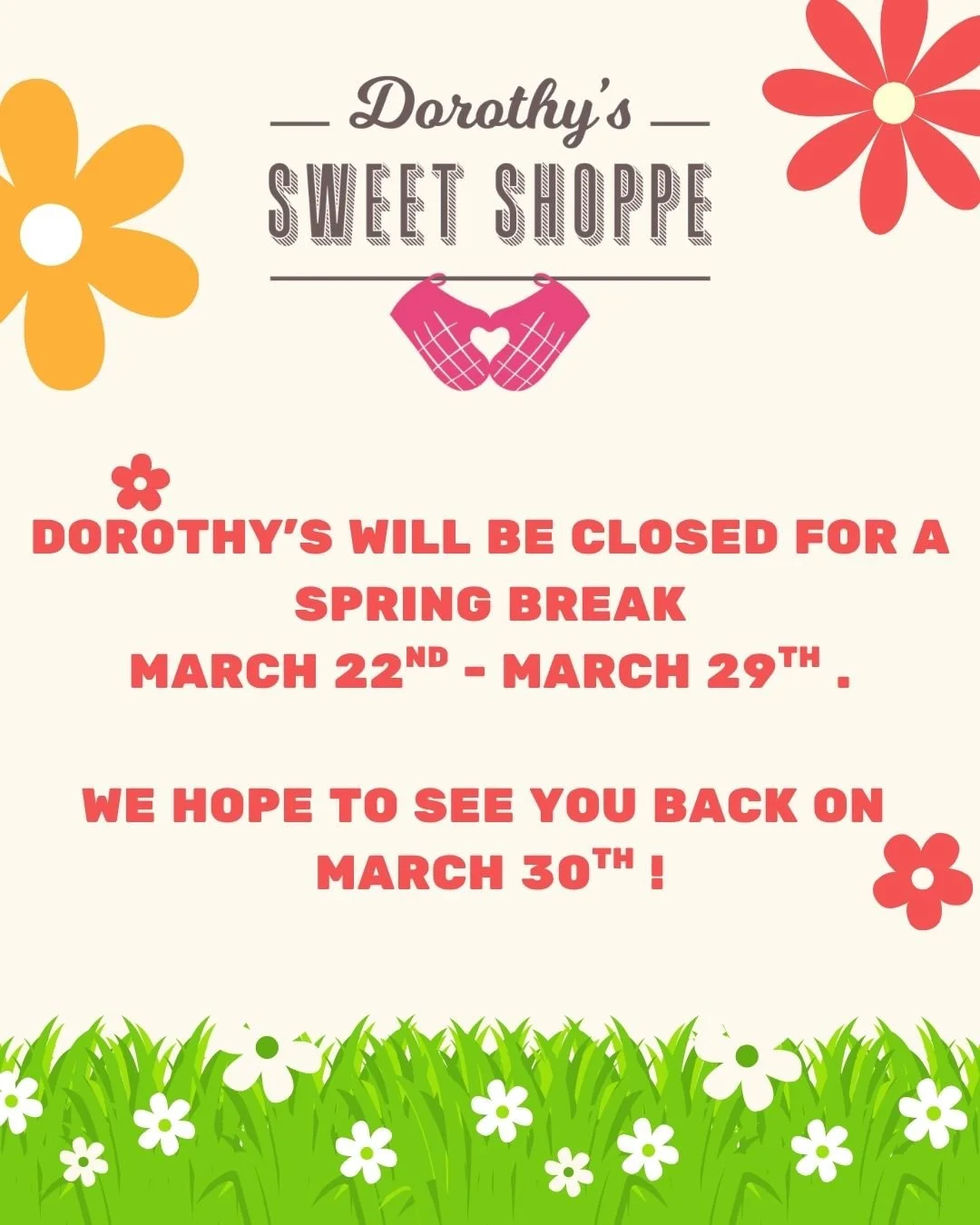Just a reminder that we're closed this week! We can't wait to see all your smiling faces back in the shop on March 30th!