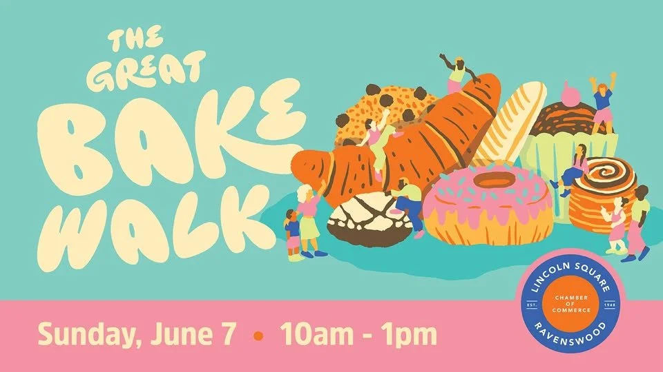 We are so excited to participate again in The Great Bake Walk! This year not only will we be partnered with another incredible Lincoln Square business, but Dorothy's Sweet Shoppe will also be a stop on one of the routes! Last year tickets sold out, s