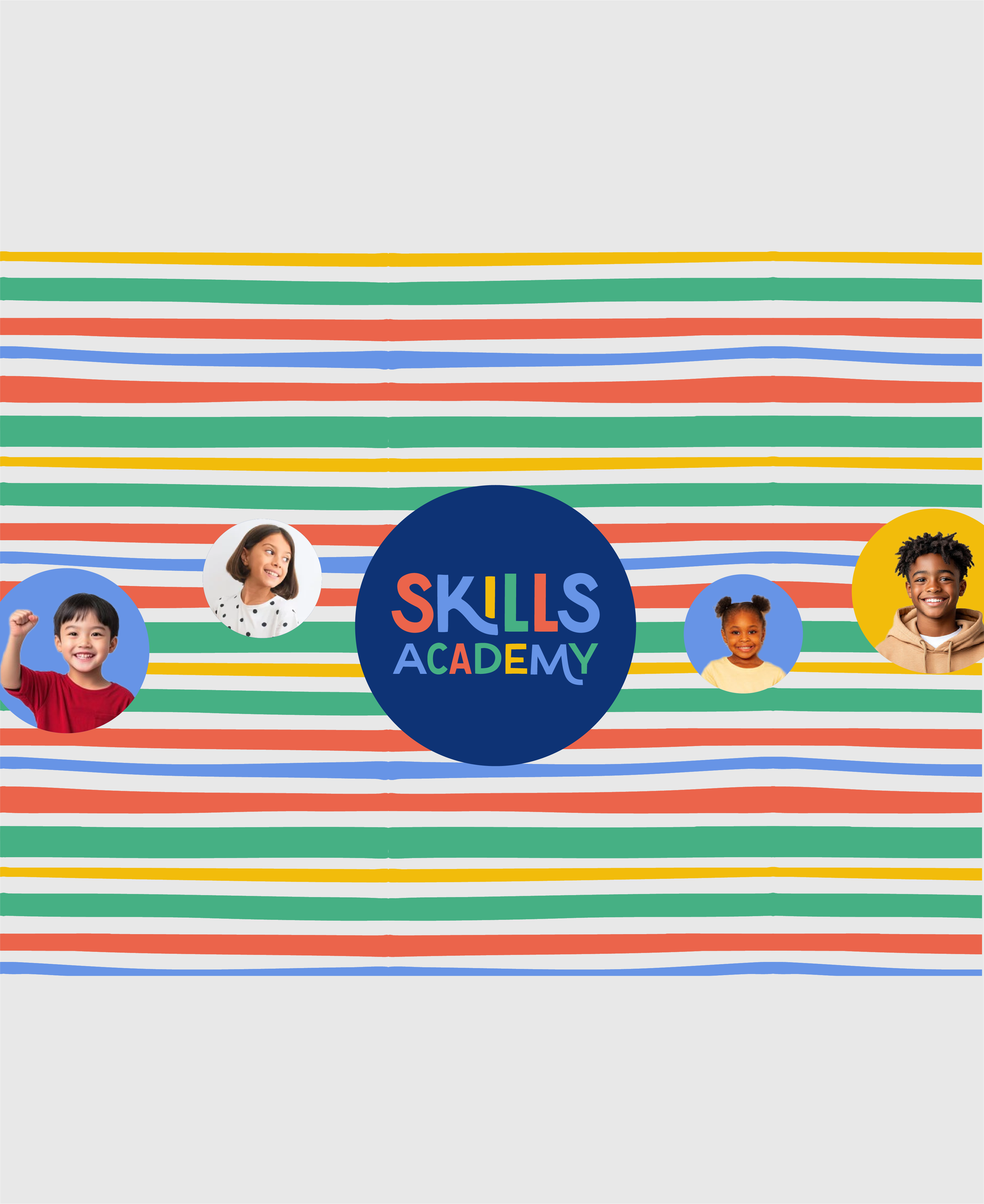 Colorful striped background with a central blue circle containing the text 'Skills Academy' in multicolored letters. Four children of diverse ethnicities are smiling and positioned around the circle, with each child's photo in a circular frame.