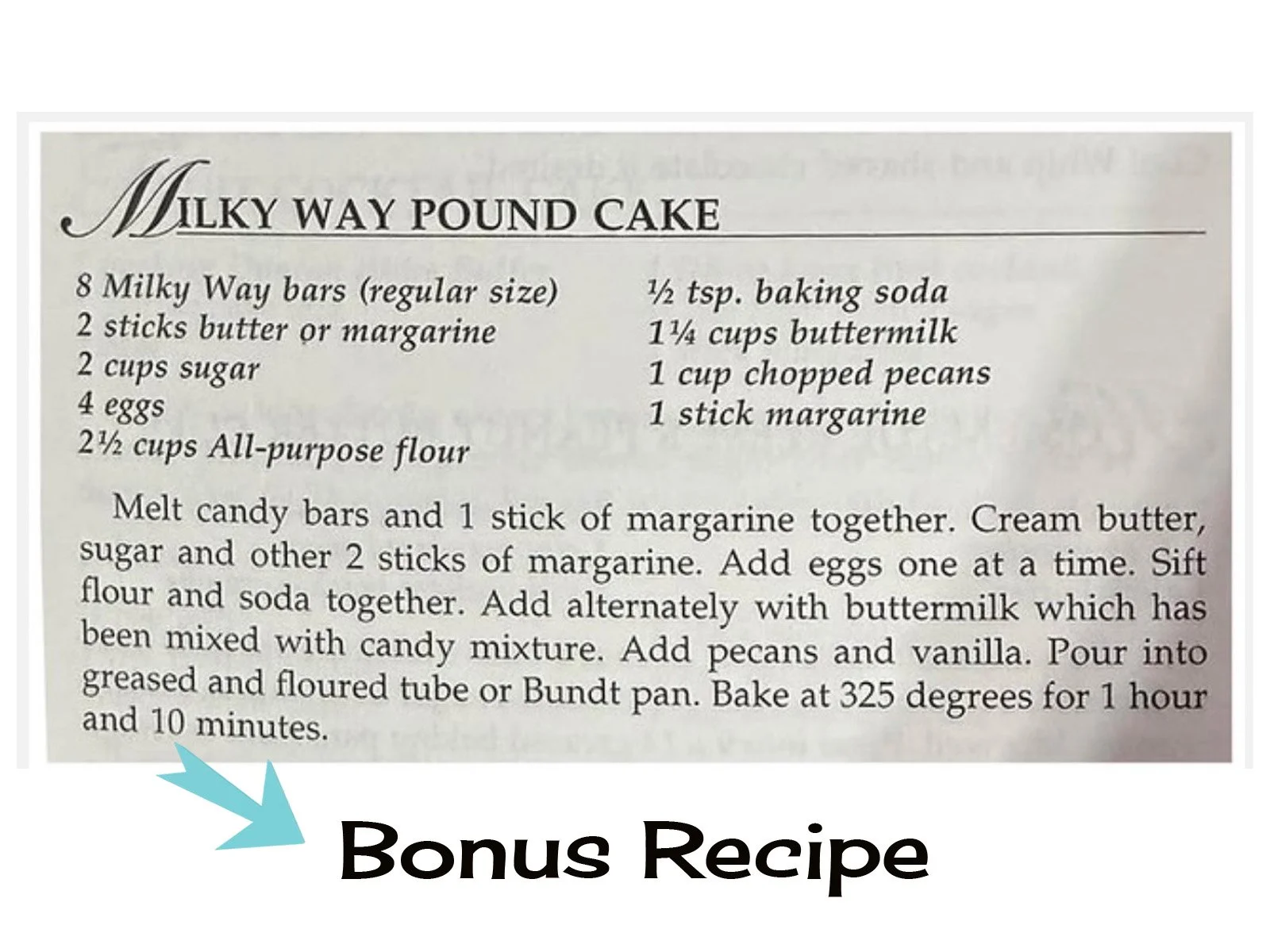 vintage milky way pound cake bonus recipe