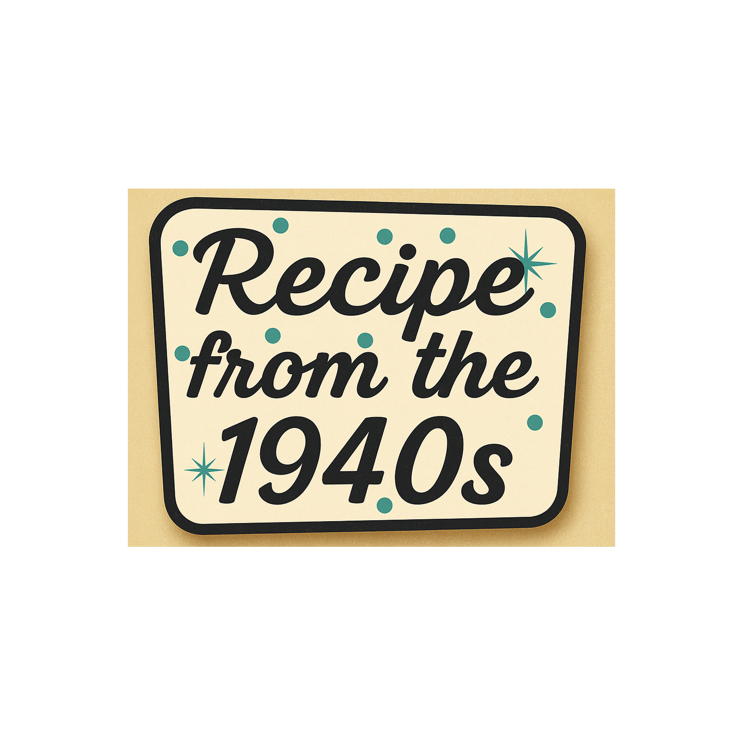 Recipe from the 1940s-a.png