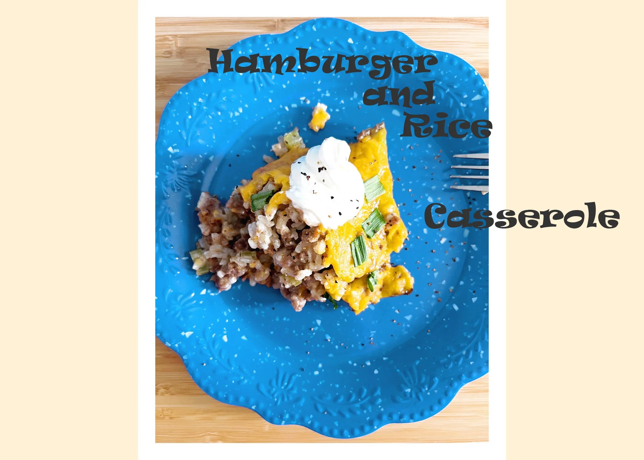 Old School Hamburger &amp; Rice Casserole