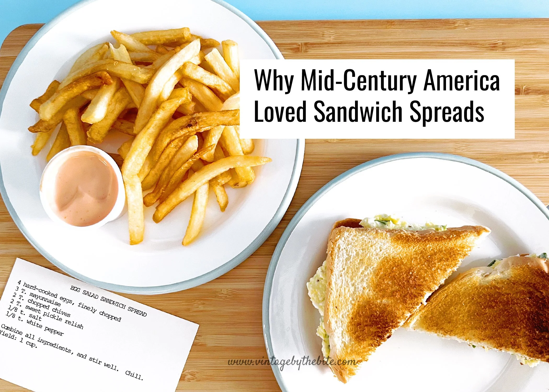 Why Mid-Century America Loved Sandwich Spreads