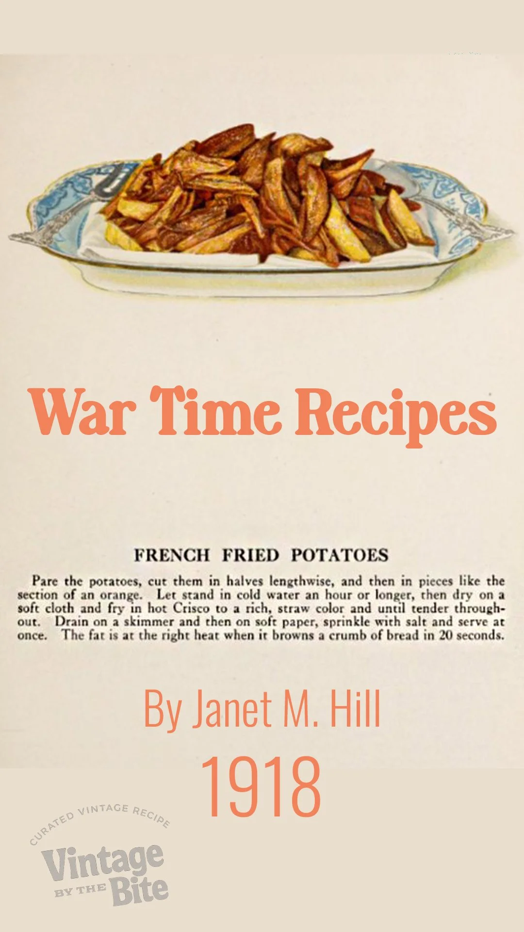 War Time Recipes/Public Domain/Janet M Hill/ 1918