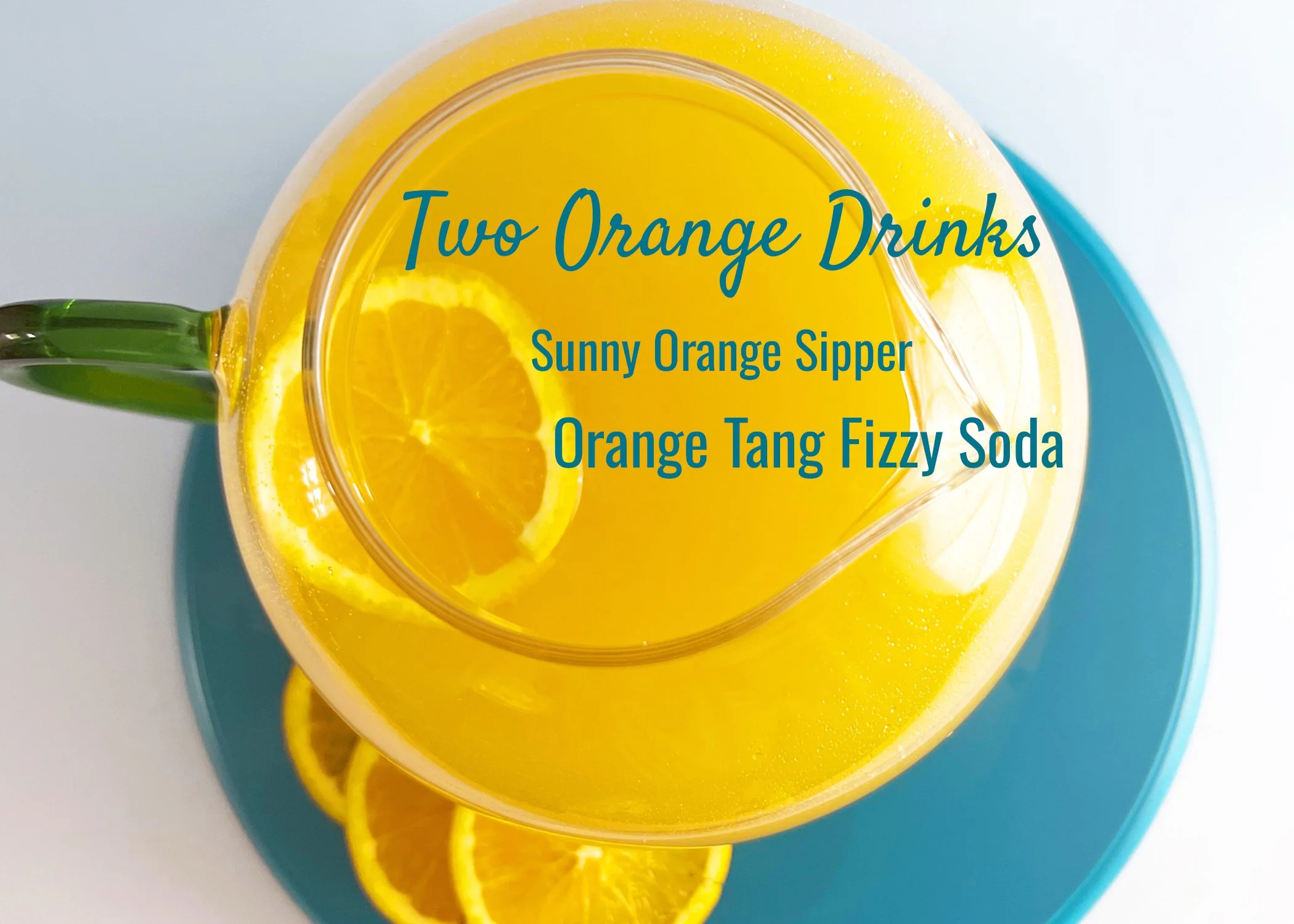 2 orange drink recipes