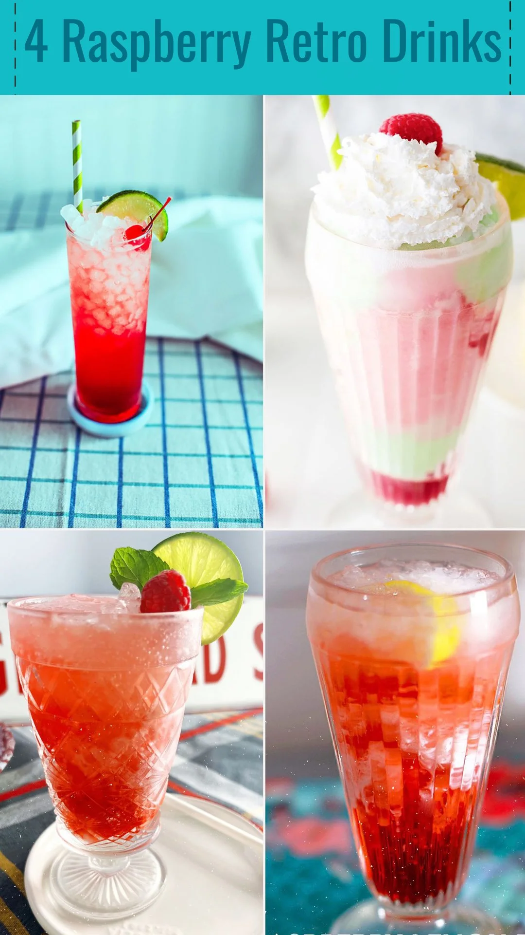 4 raspberry retro drinks