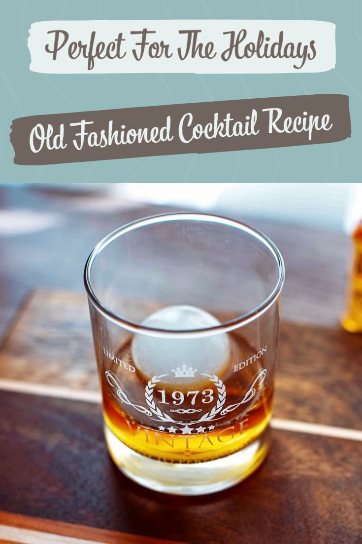 old fashioned cocktail recipe blog