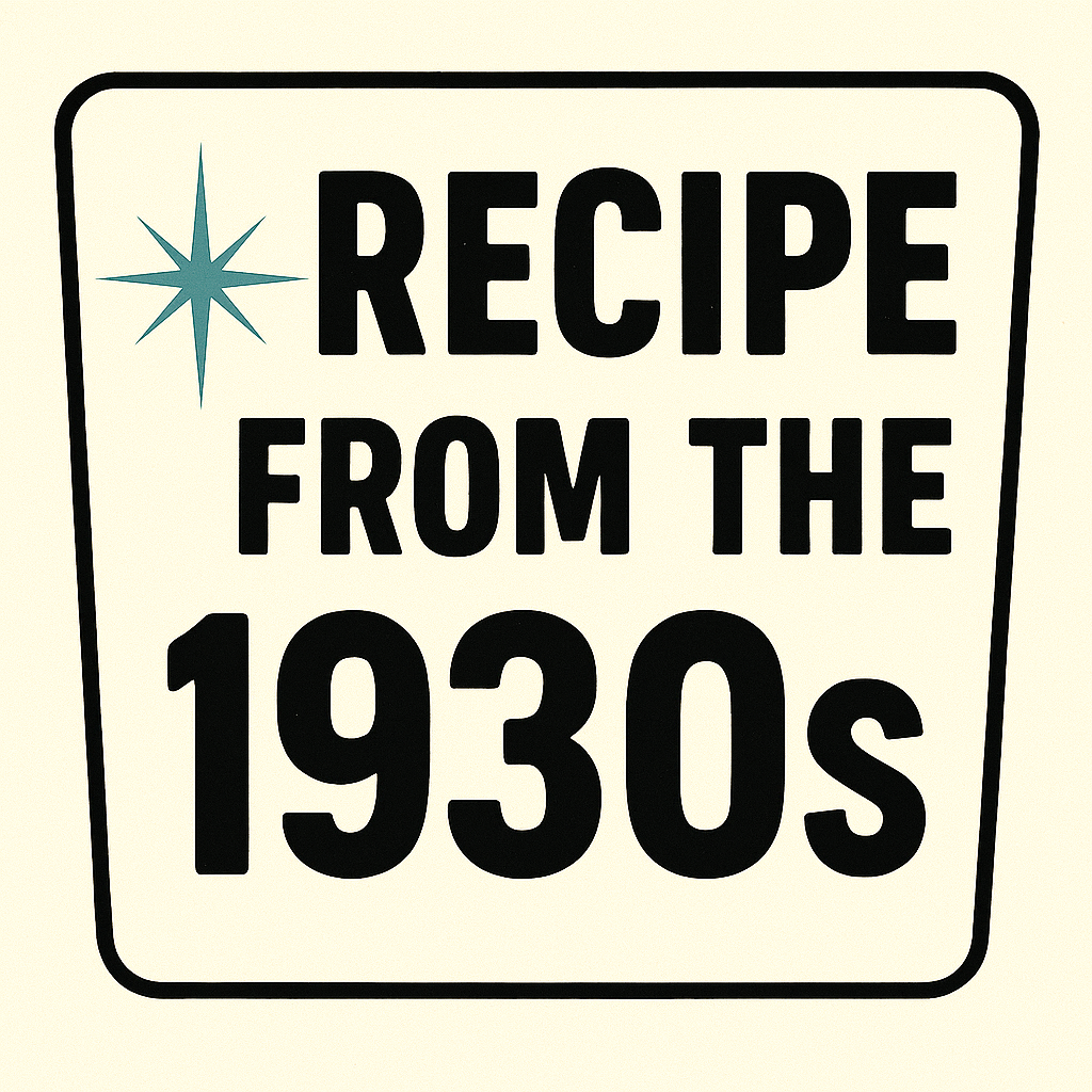 1930s recipes and blogs