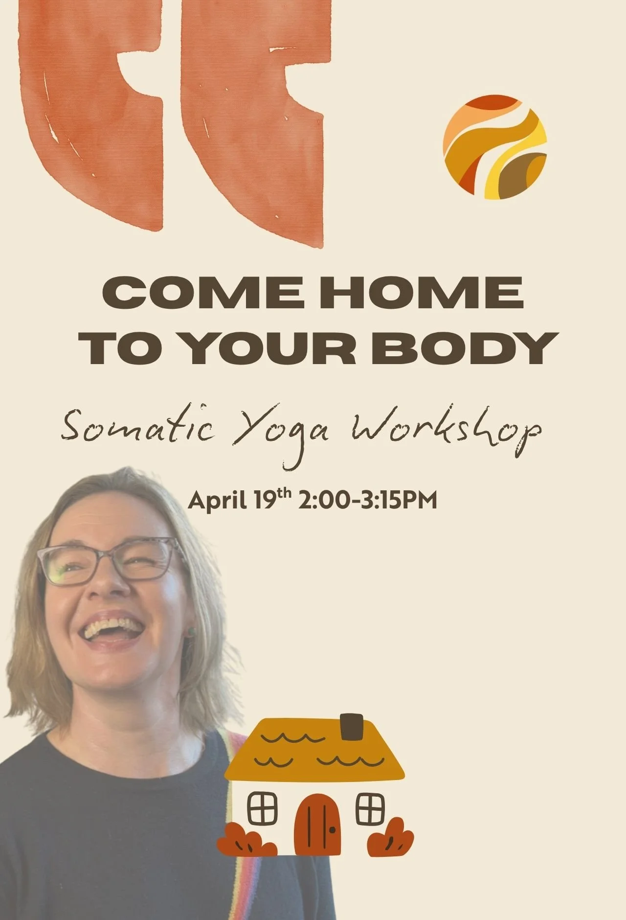 Come Home to Your Body: Somatic Yoga Workshop