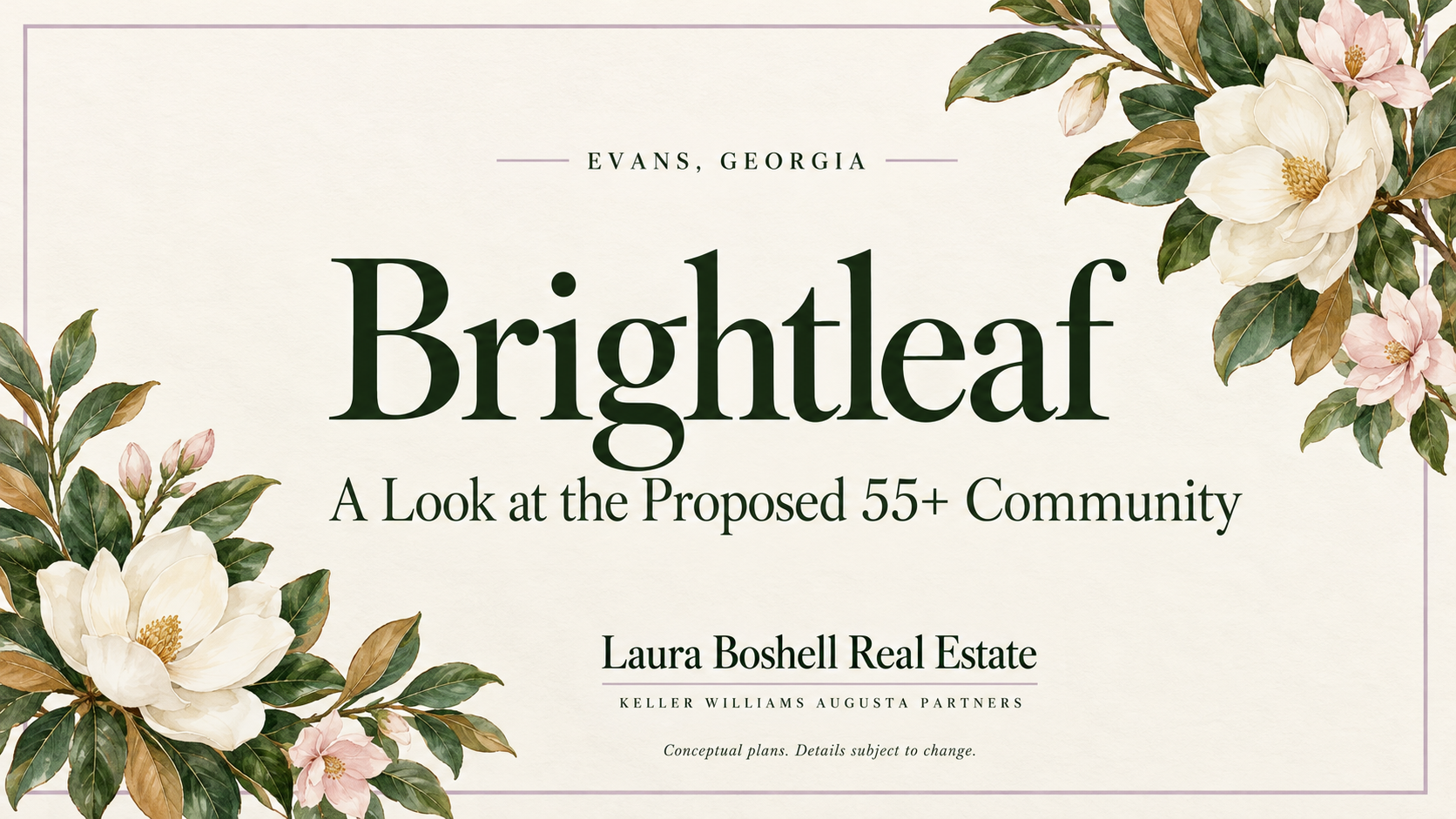 Brightleaf in Evans, GA: A Look at the Proposed 55+ Community