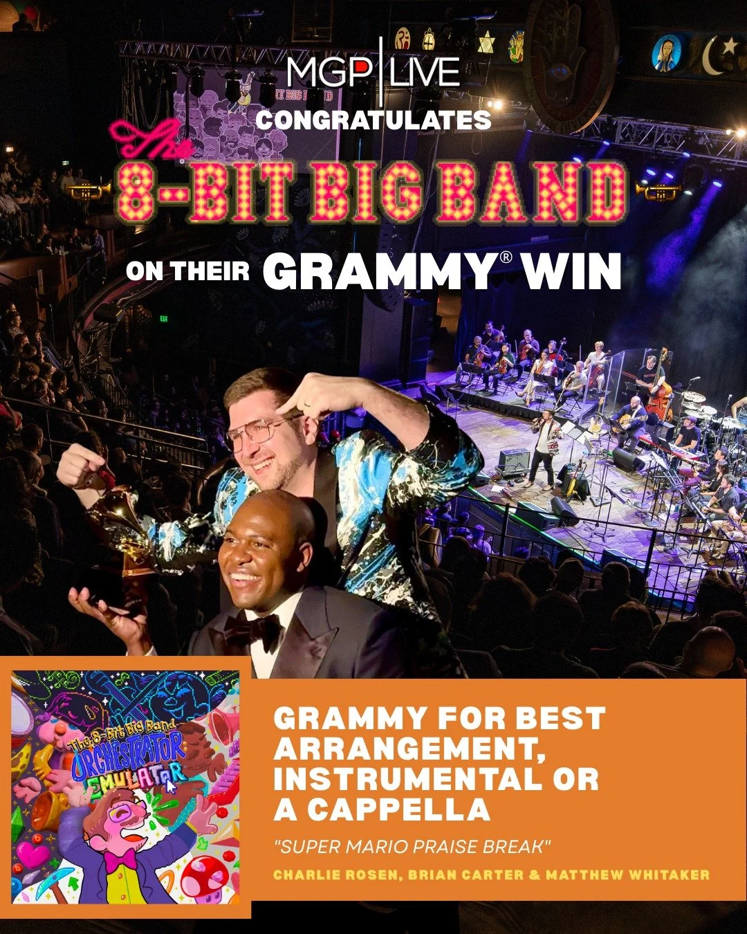 GRAMMY AWARD WINNERS

@the8bitbigband continues to take video game music to the next level!

Congrats to @crosenmusic @bryancartermusic and @matthewwhitakerofficial on the Grammy win 🏆

Thank you to everyone listening, supporting, and celebrating th