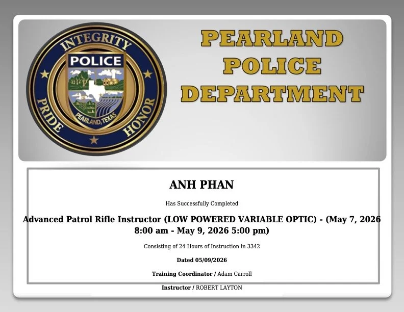 Chứng  chỉ giảng viên Súng Trường Nâng Cao với kính nhắm LVPO của Phan Anh do sở Cảnh Sát Pearland cấp.