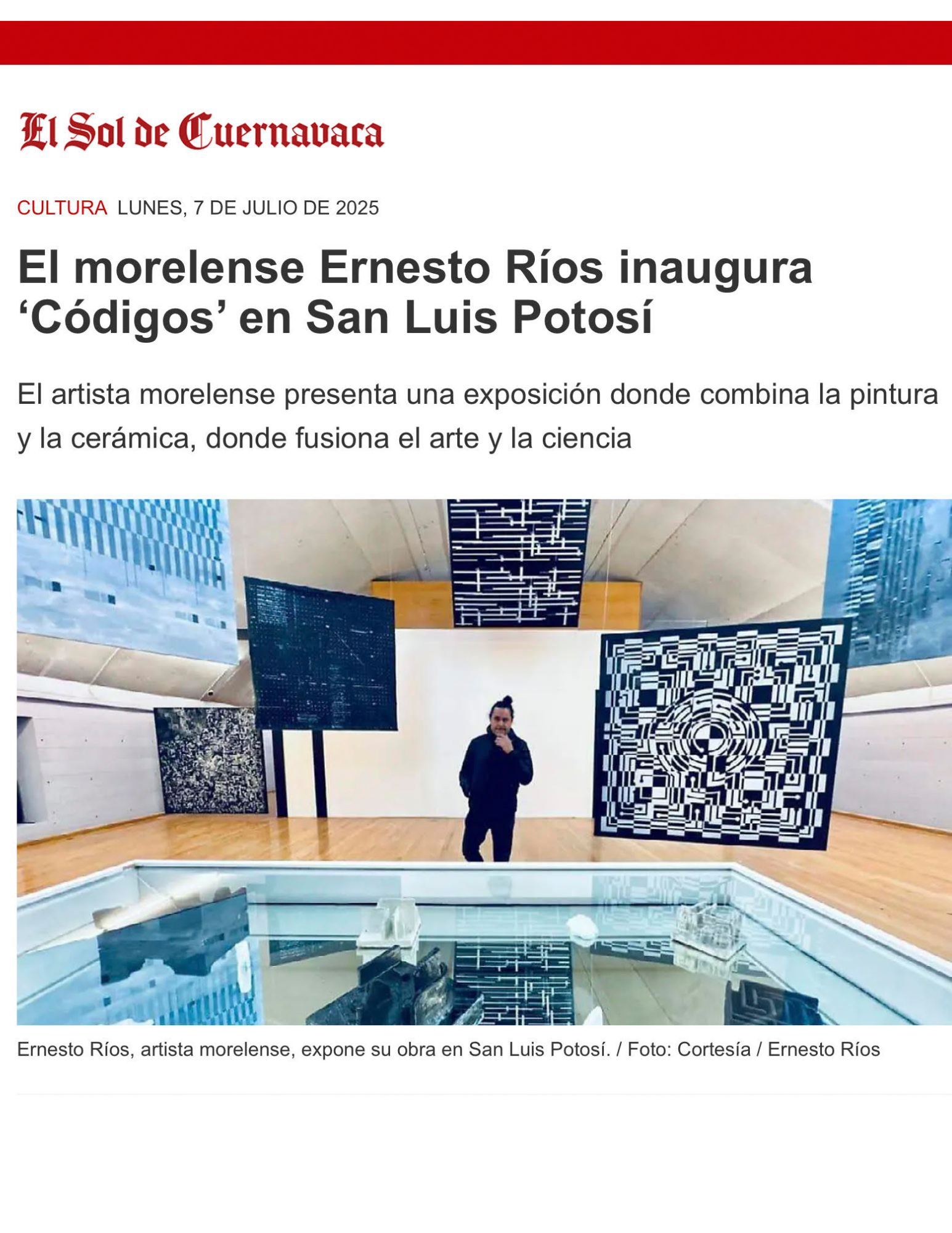 Ernesto Ríos. Códigos. Arte. Art Noticias News. Arte Contemporáneo. Contemporary art.