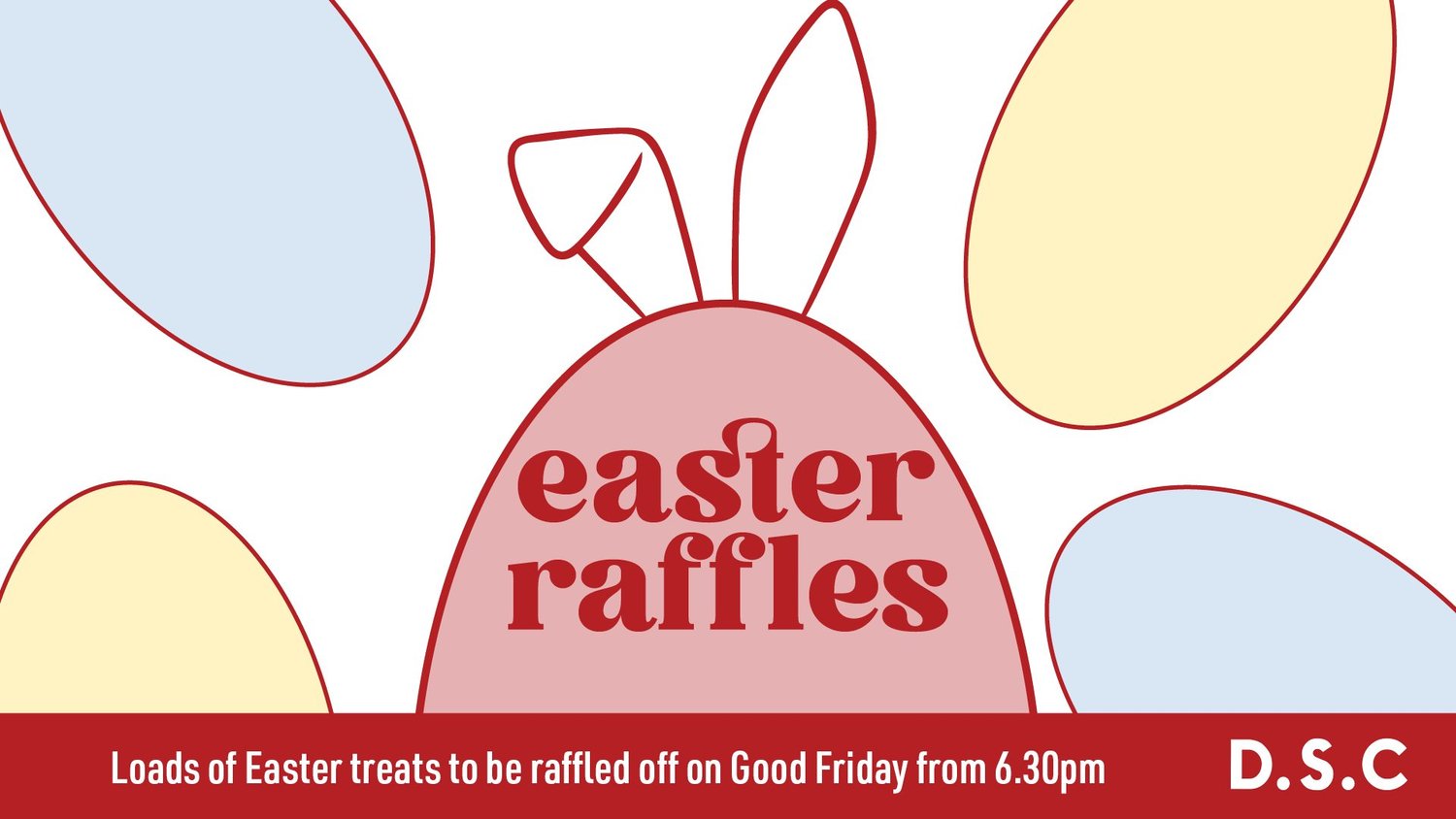 EASTER RAFFLES — Drummoyne Sailing Club
