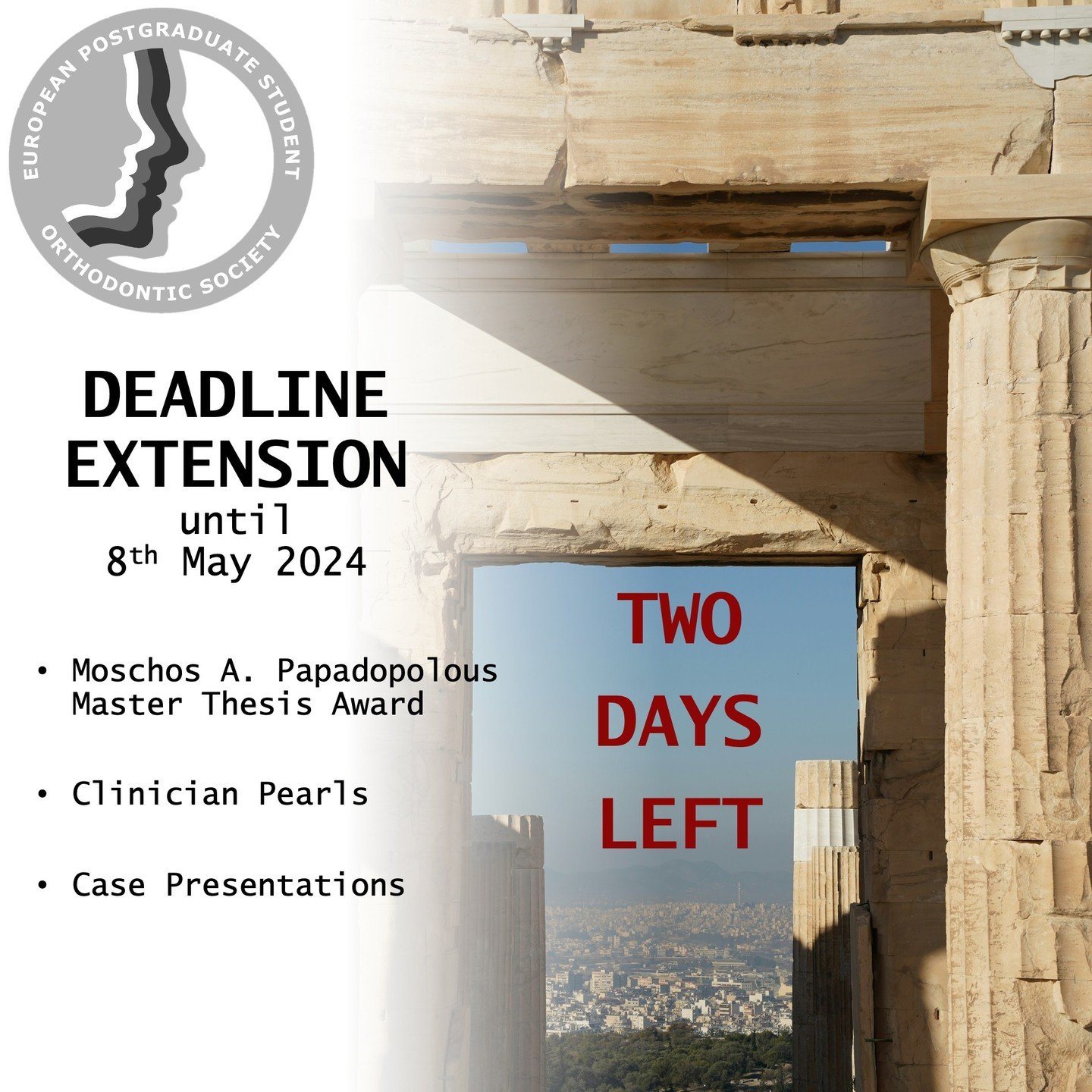 REMINDER: 
Two days remain to submit entries.

Visit www.epsos-ortho.com/events-1/epsos-20th-meeting for more details.