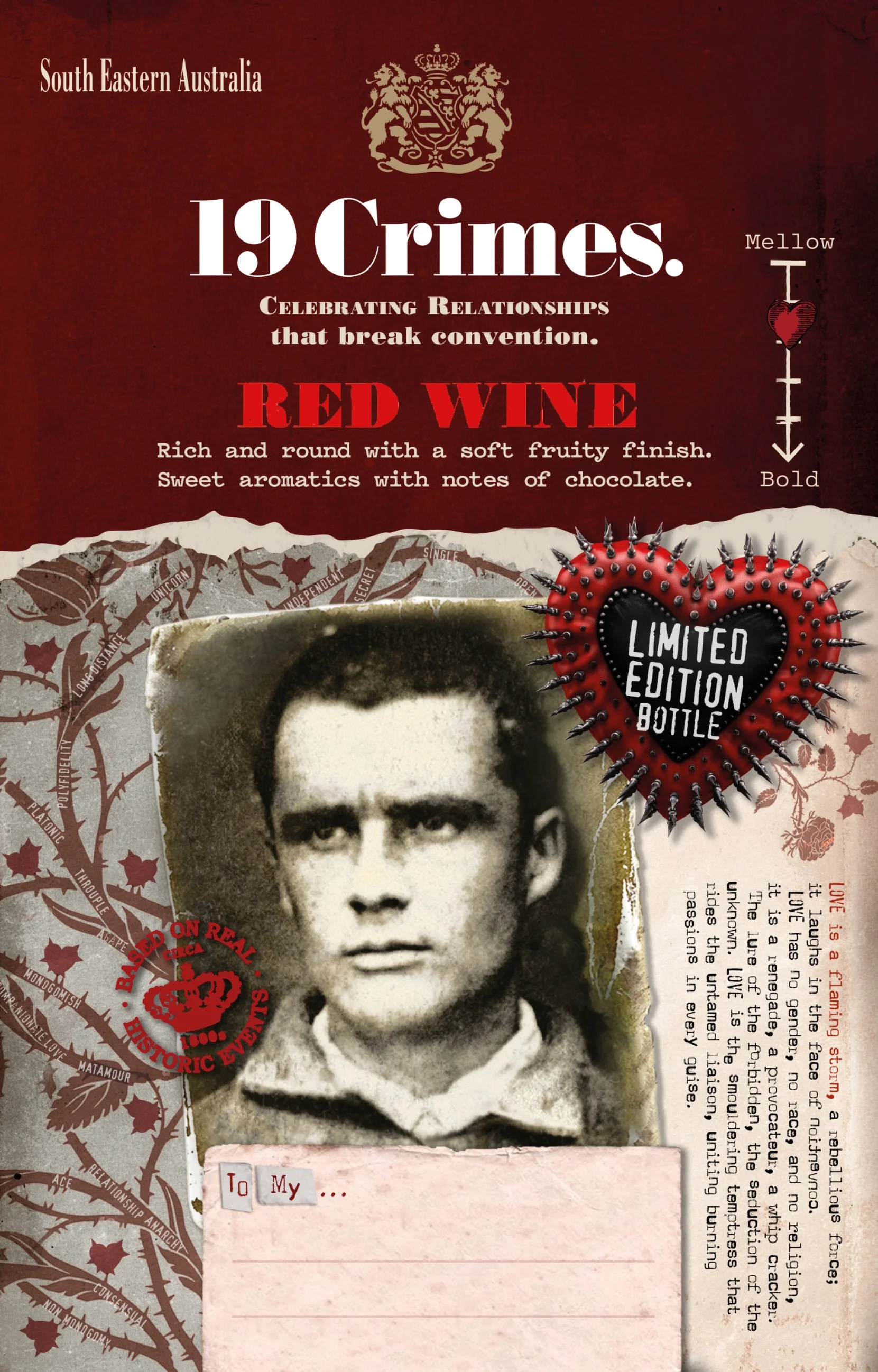 A vintage-style poster with a black-and-white photo of a young man in the center. The background is dark red with white and red text celebrating 19 crimes, specifically red wine from South Eastern Australia. The poster features a black heart with a spiked border labeled 'Limited Edition Bottle' and various decorative elements including a crest at the top, a red stamp with a crown, and handwritten style text.