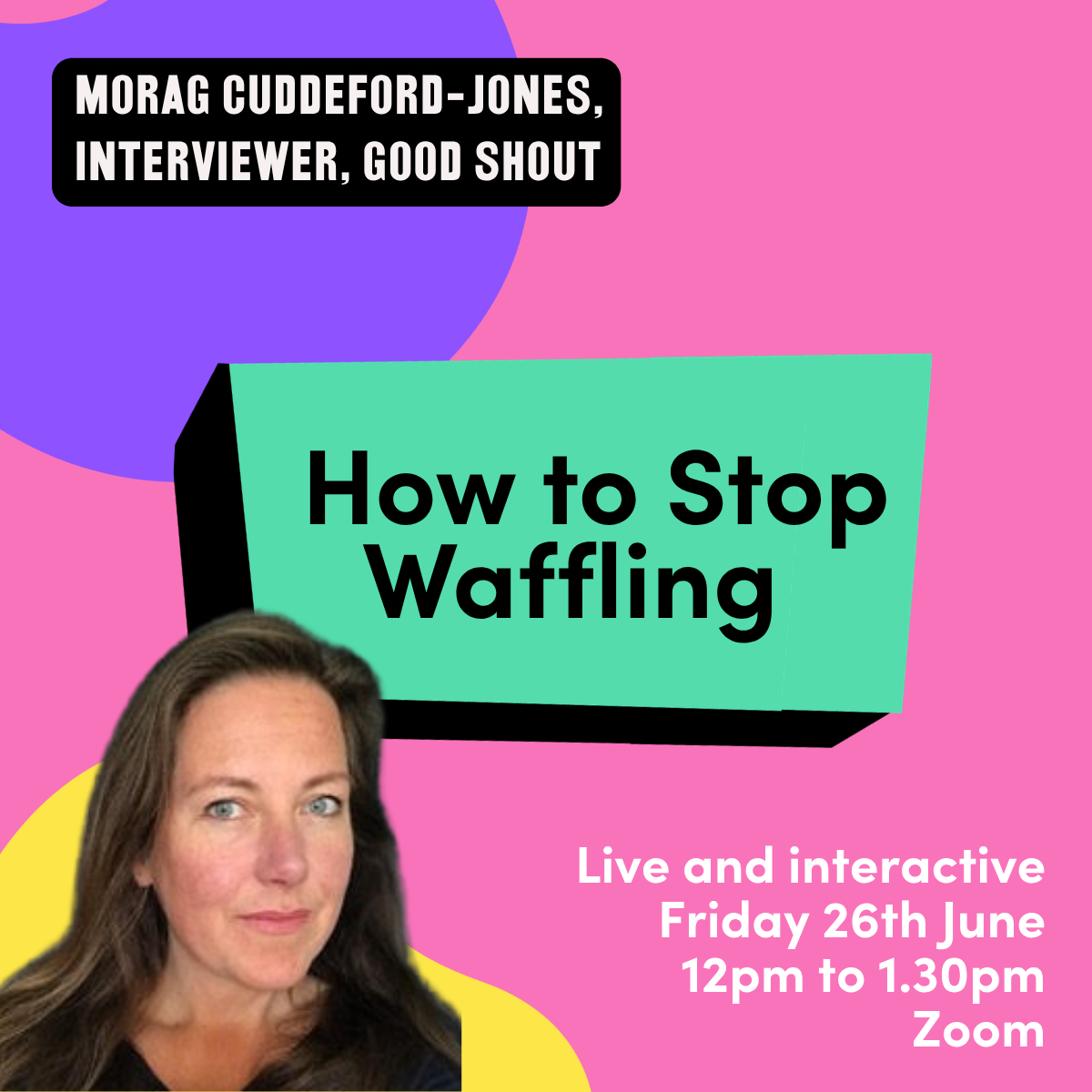 Say Better: How to Stop Waffling