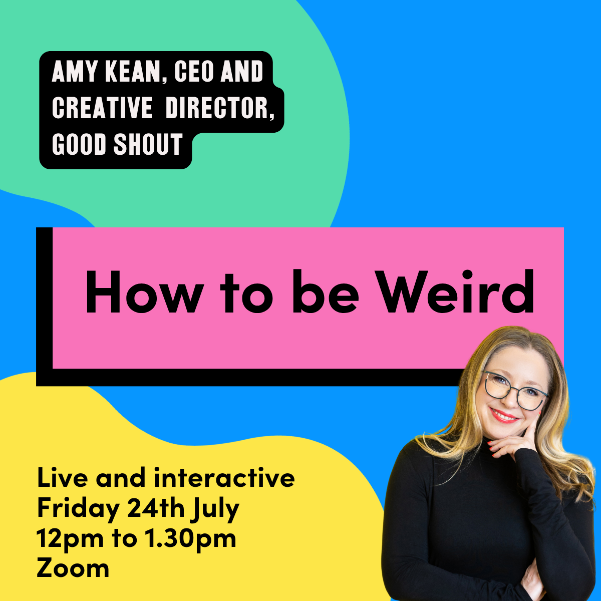 Say Better: How to Be Weird