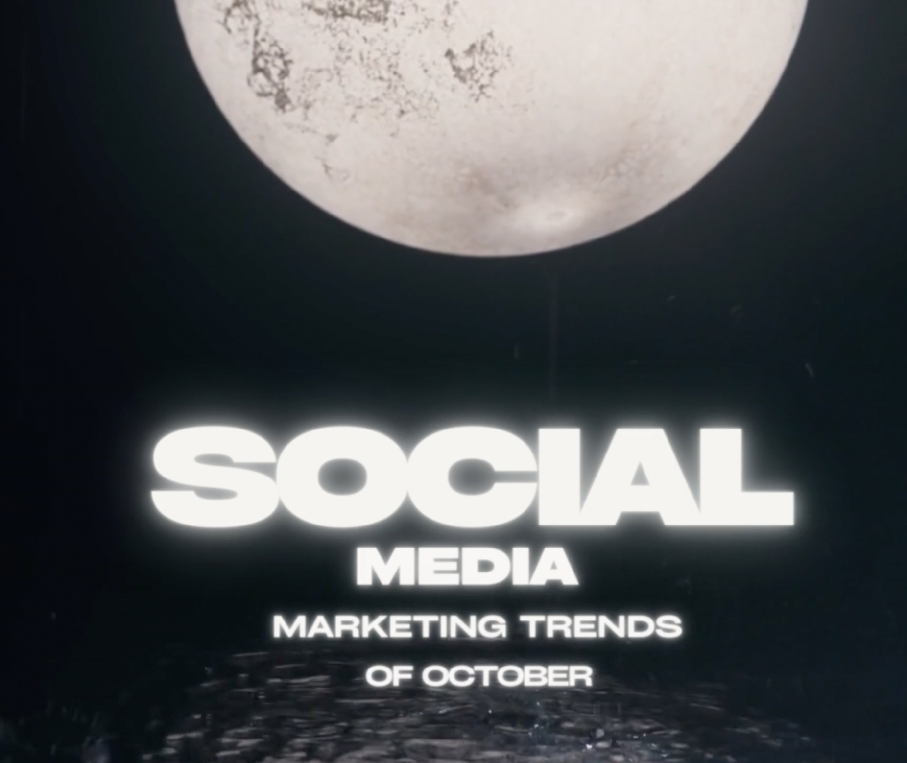 Social Media Marketing Trends of October