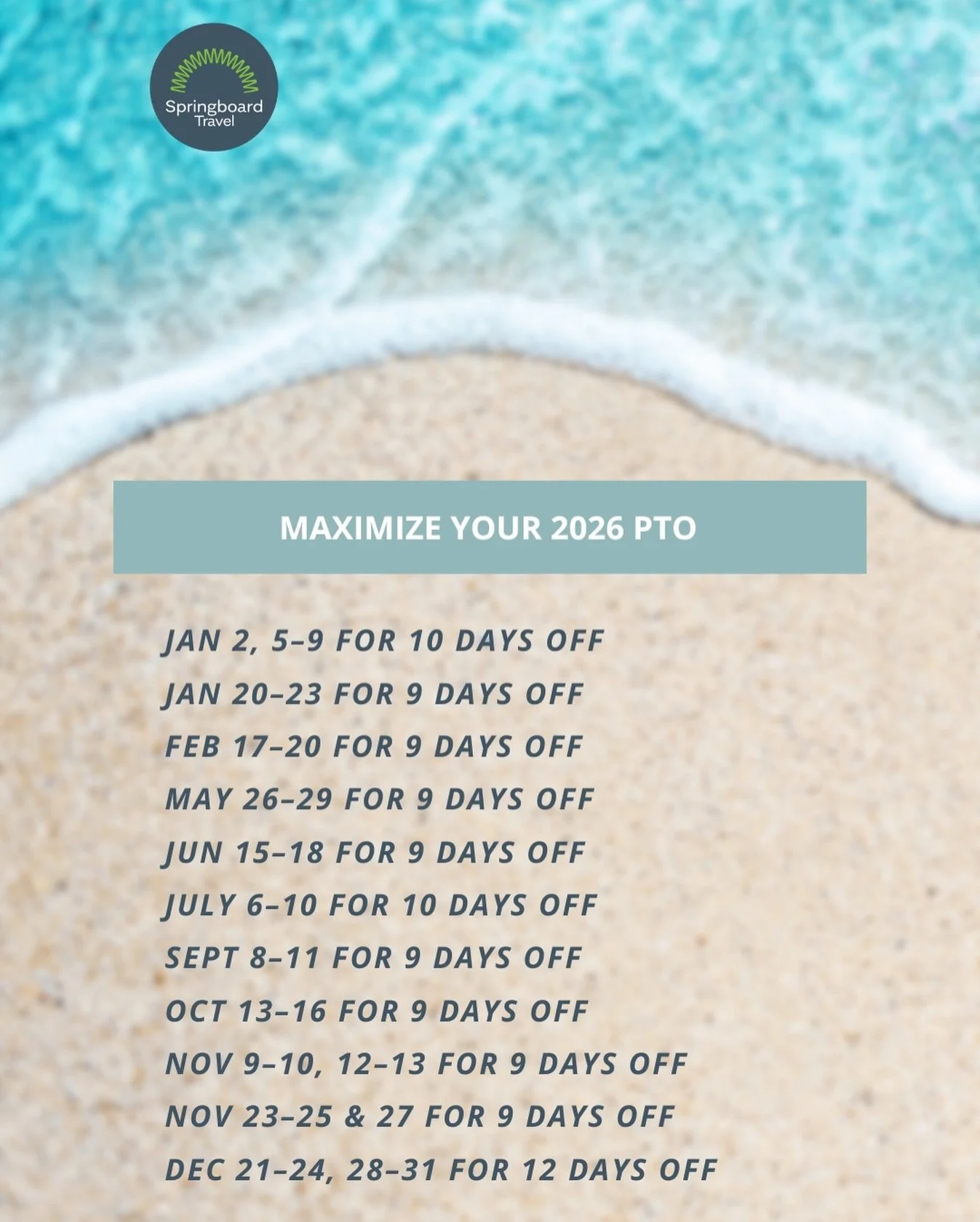 A little planning around the calendar can make a big difference in 2026, turning limited PTO into more time away and better trips. Save this post and DM us when you&rsquo;re ready to plan.

#SpringboardTravel #LuxuryTravelAdvisor #PTOPlanning #Travel