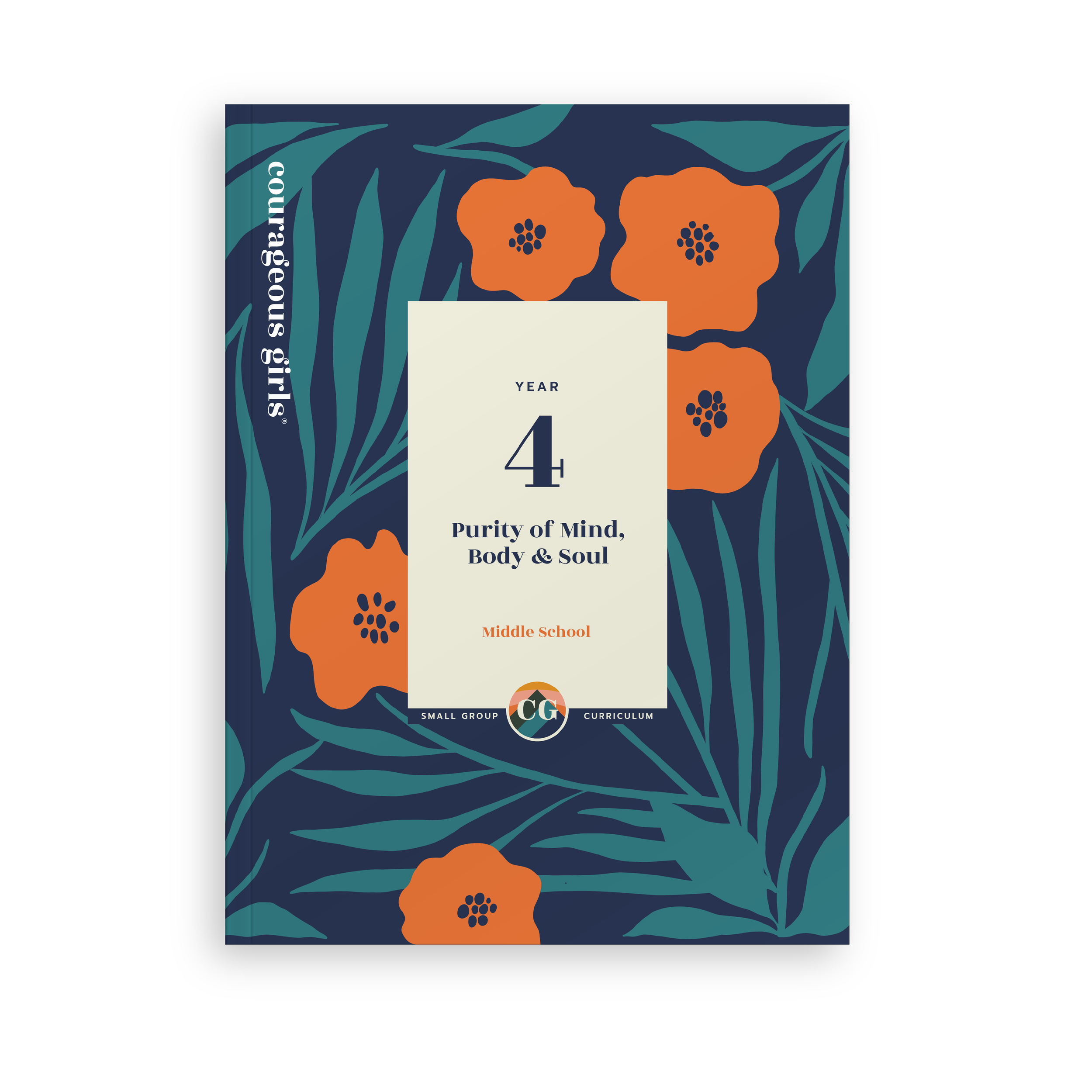Courageous Girls Curriculum Year 4: Middle School