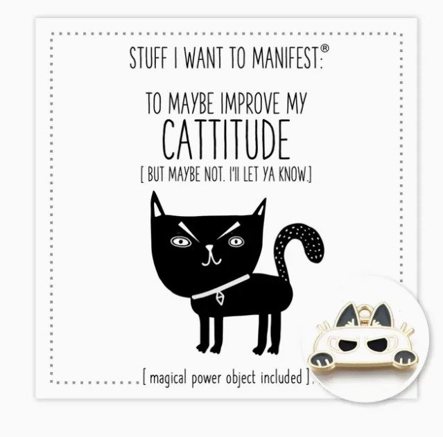 manifest cattitude.jpeg