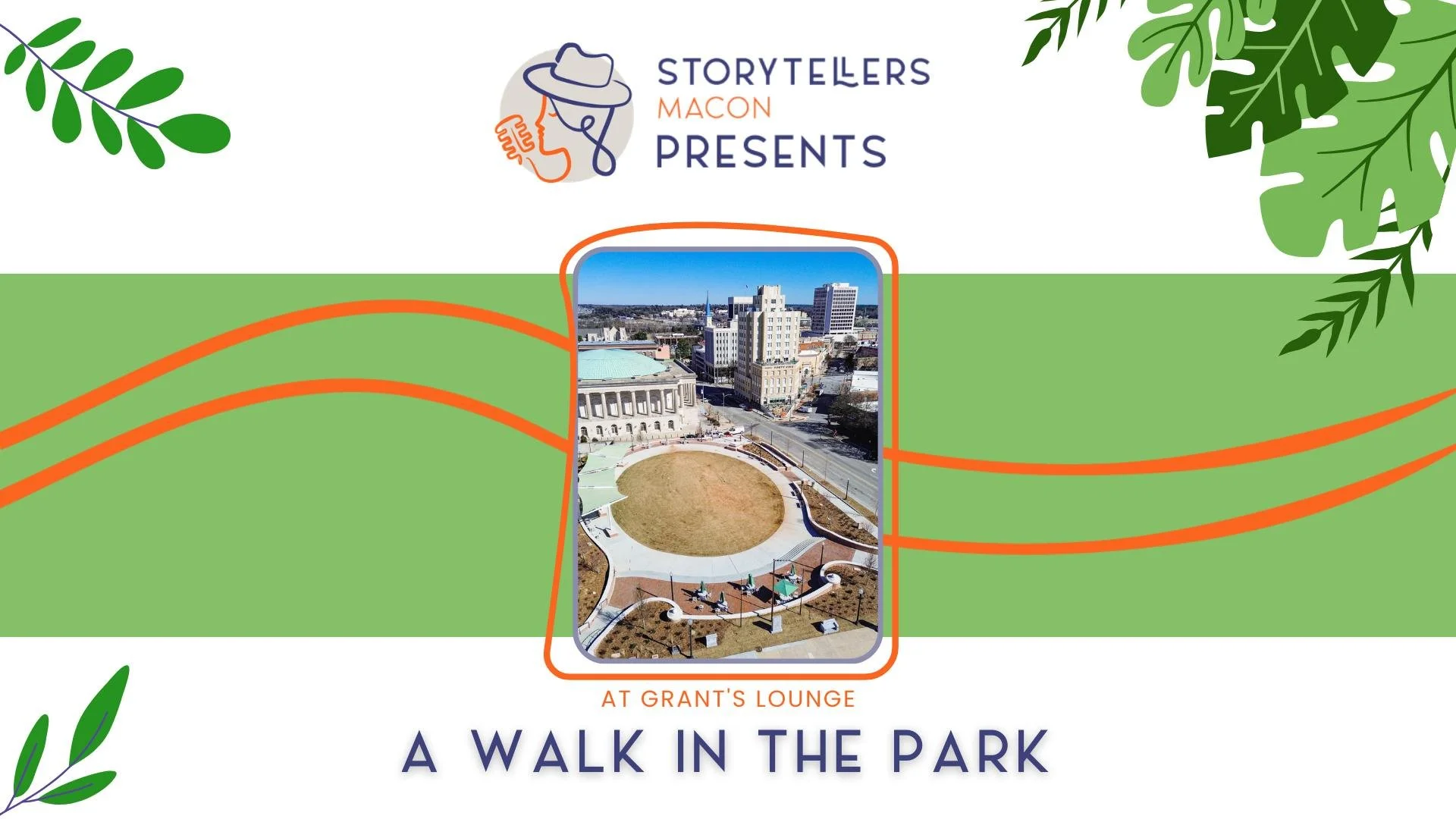 Storytellers Macon Presents: A Walk in the Park