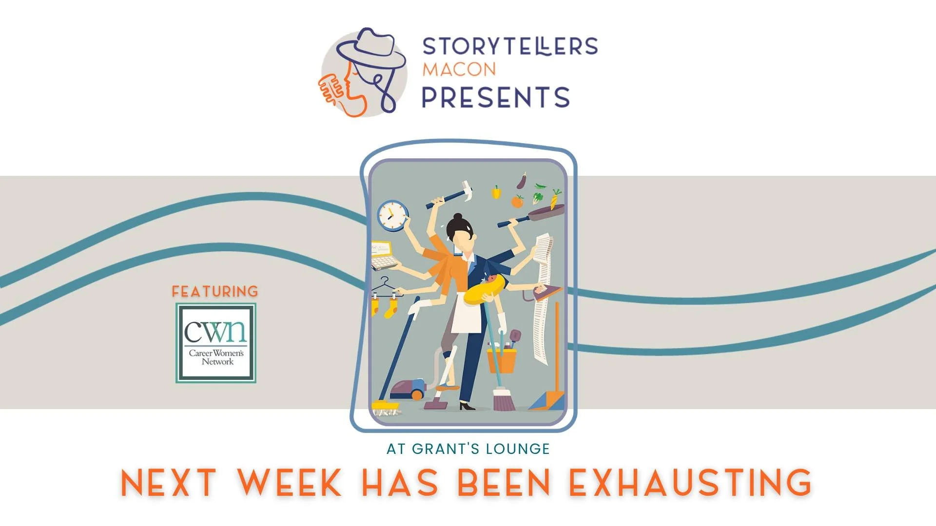 Storytellers Macon Presents: Next Week Has Been Exhausting 