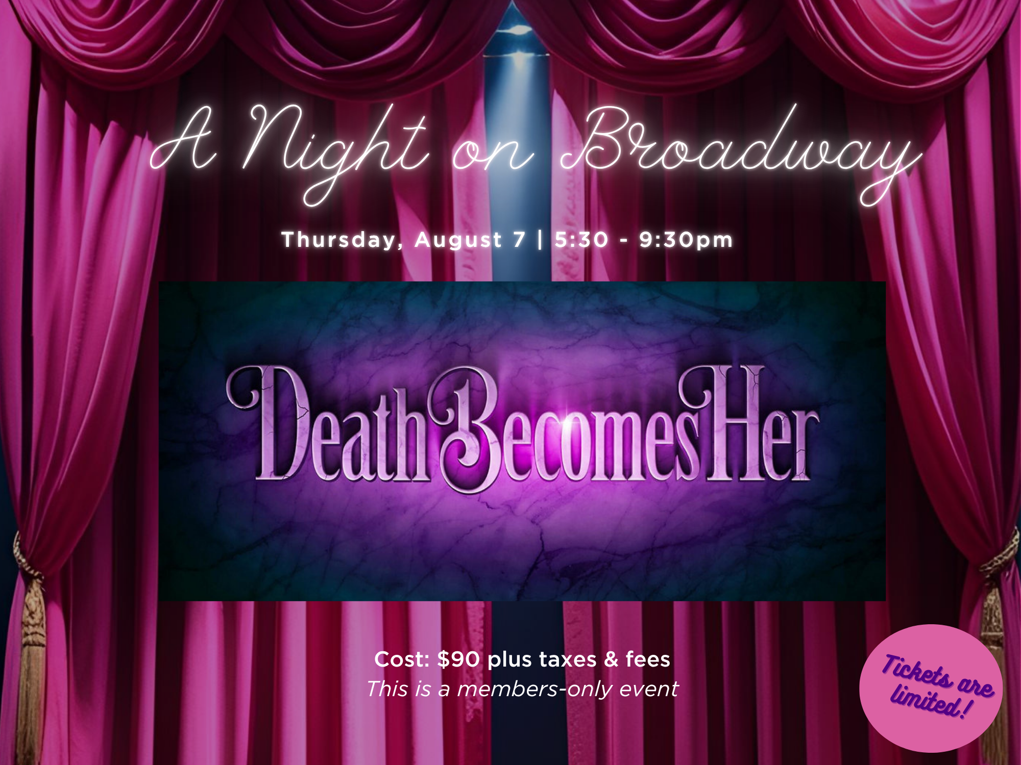 Past Event: A Night On Broadway! Death Becomes Her