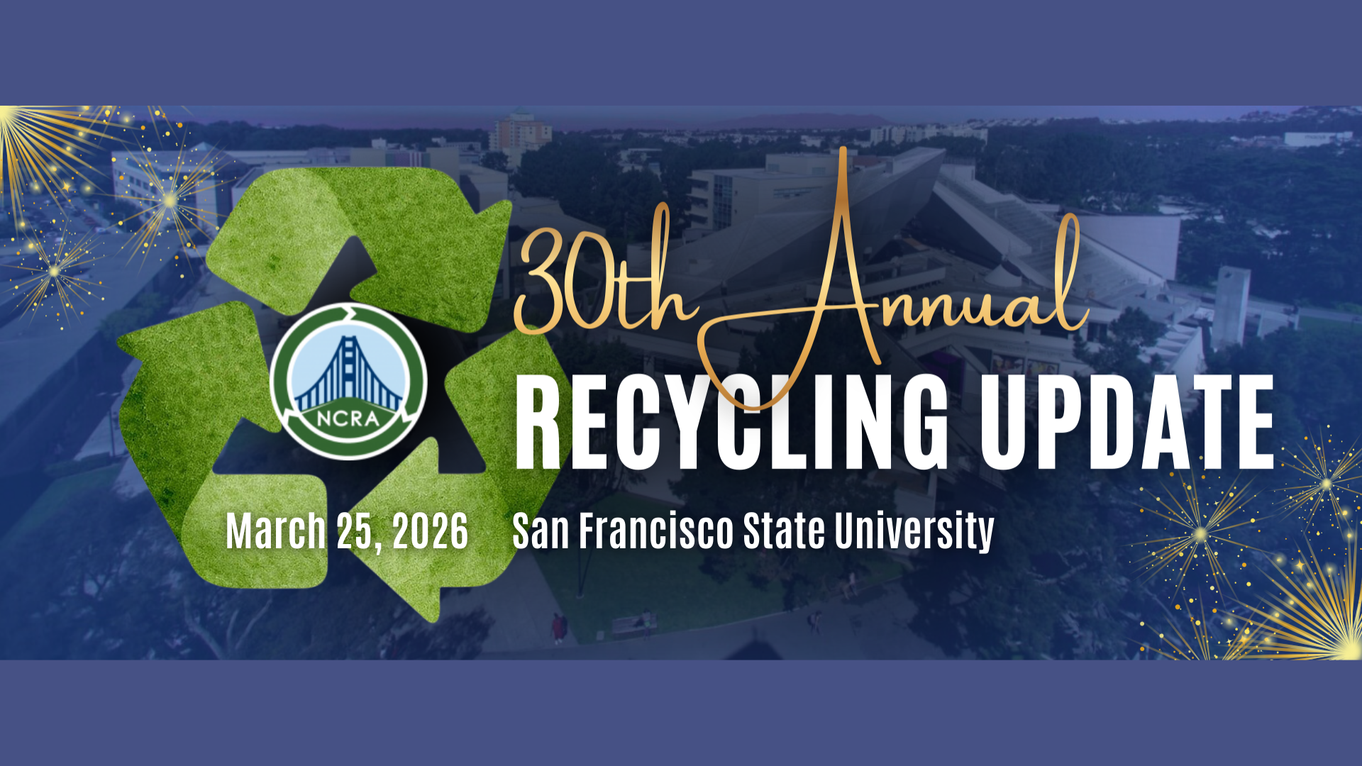 Northern California Recycling Association: 30th Annual Recycling Update
