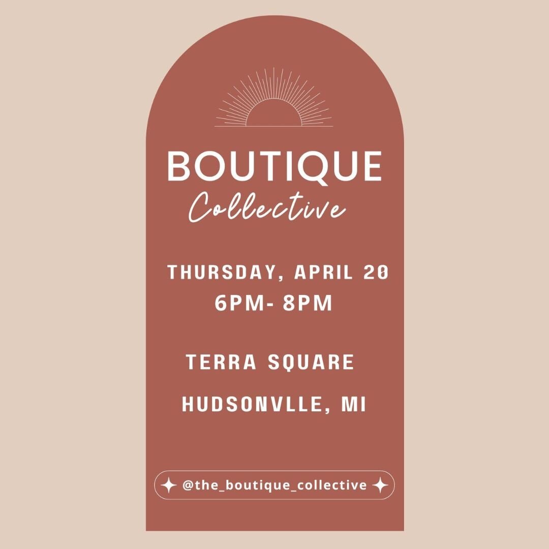 Mark your calendars and join me for our first pop-up event with @the_boutique_collective!

This is the ultimate girls night! Terra Square Event Center will be packed full of curated boutiques and vendors providing the cutest items for you, including 