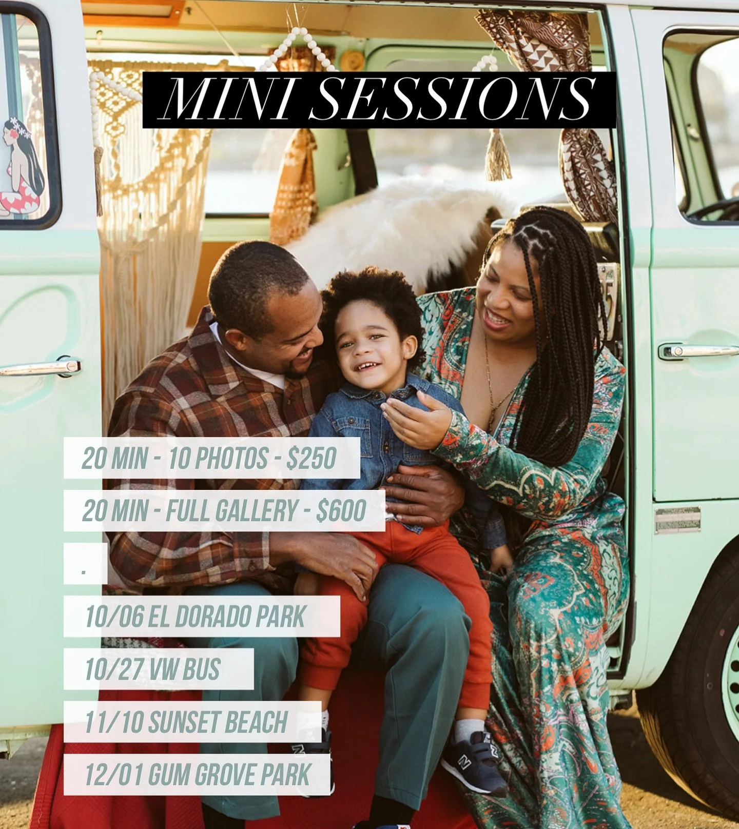 Mini sessions are back! Limited spots available.
Link in bio to save your mini session. This year the VW bus is back!

20 min
$250 10 photos or
$600 Full Gallery

+ Pet-Friendly

10/06 El Dorado Park, Long Beach
10/27 VW Bus, Long Beach
11/10 Sunset 