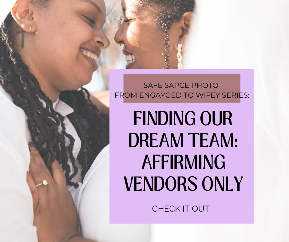Finding Our Dream Team: Affirming Vendors Only 🏳️‍🌈