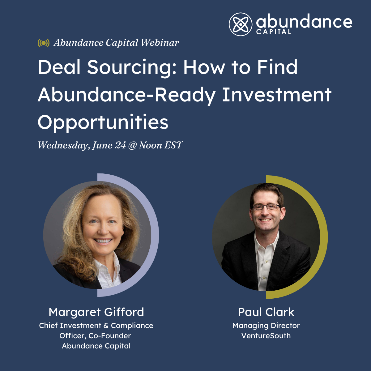 Abundance Capital Webinar “Deal Sourcing: How to Find Abundance-Ready Investment Opportunities”
