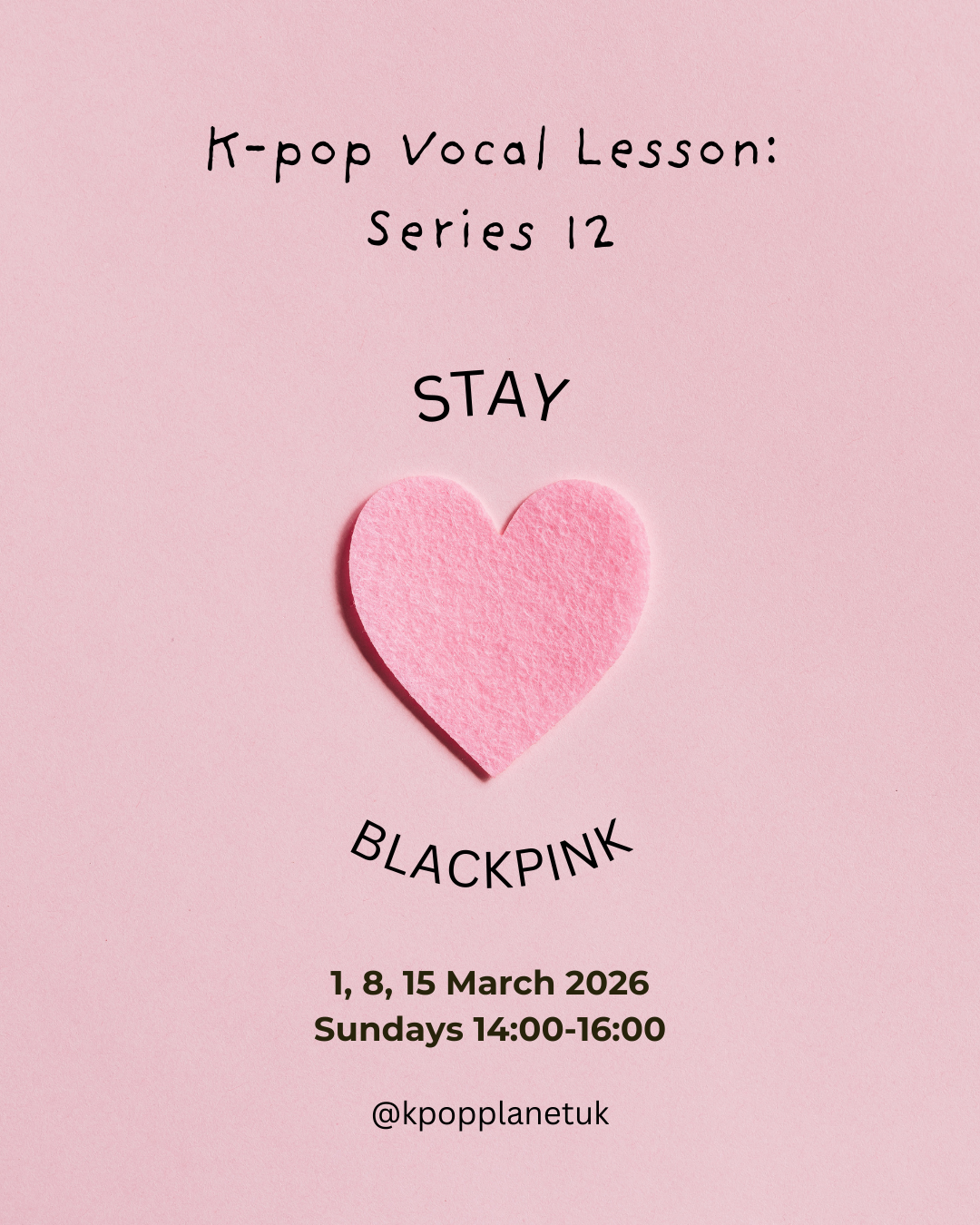 🎤 K-pop Vocal Lesson #5 BLACKPINK "Stay💗" (1 hr)