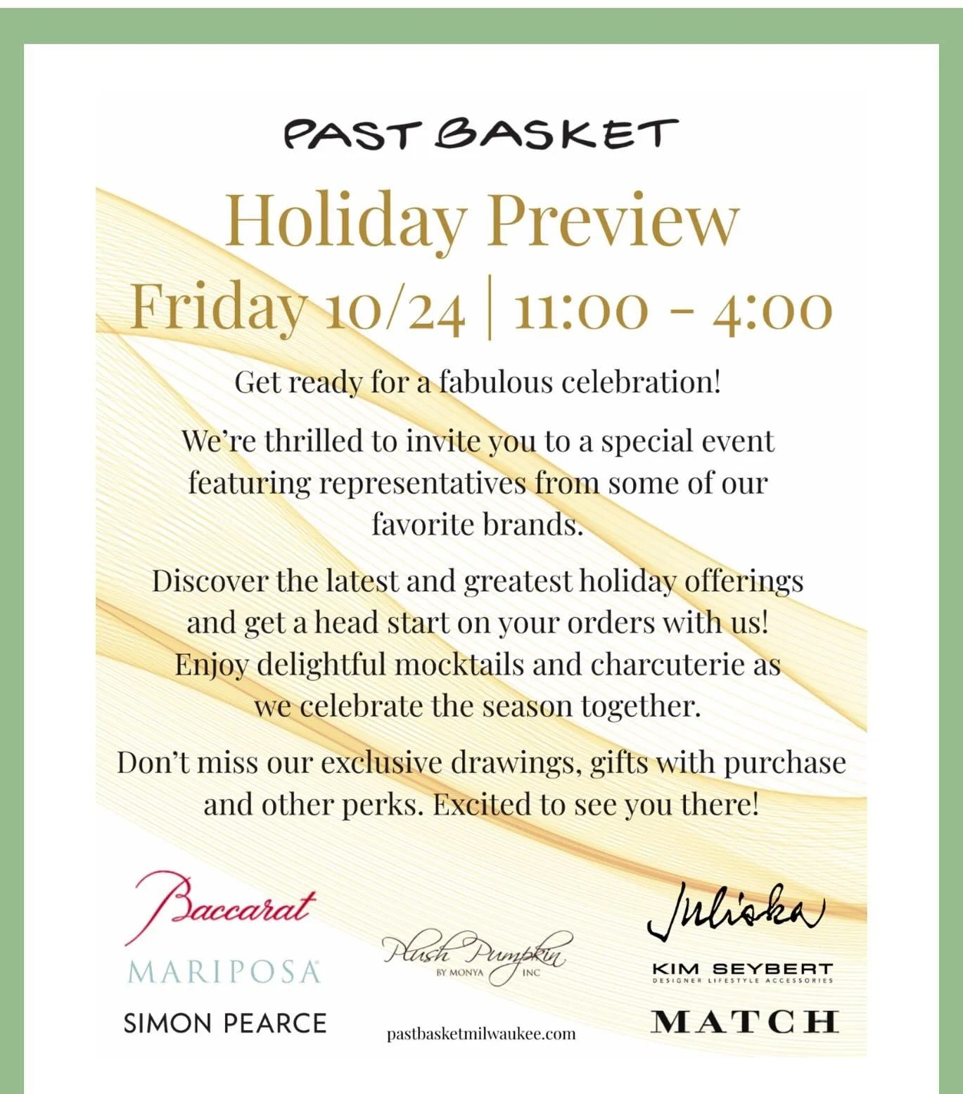 Join us Friday, October 24th from 11:00-4:00 for this very special event. Meet reps from some of our iconic brands and explore their holiday offerings. Drawings, gifts with purchase and more. Don&rsquo;t miss out! 

#pastbasketmilwaukee #specialevent