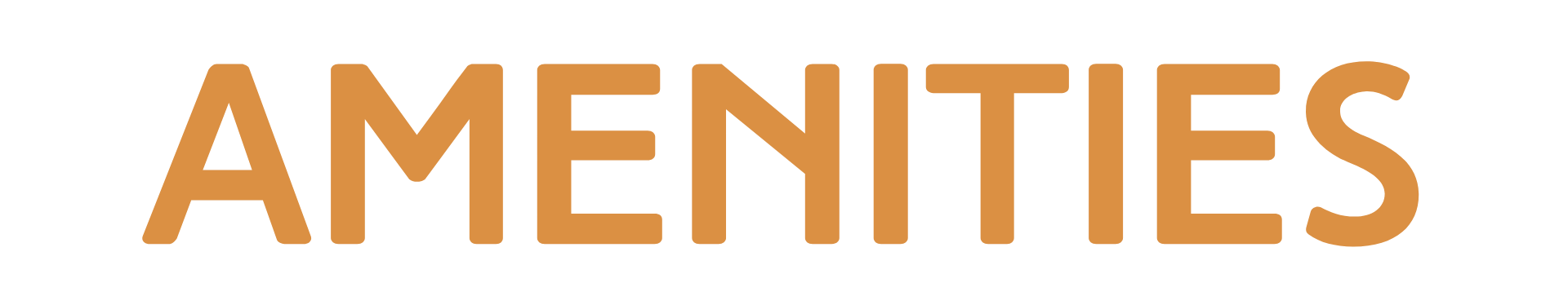 The word "AMENITIES" in large, bold, brown letters on a black background.