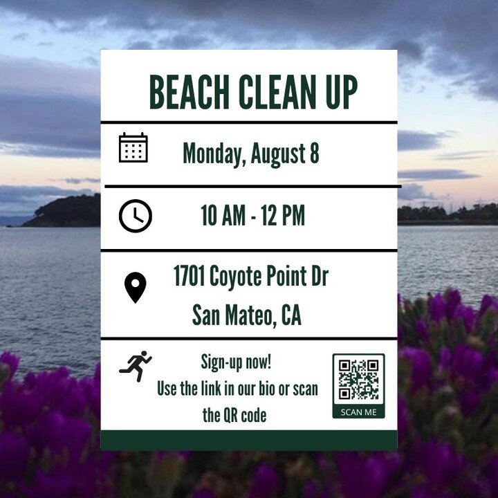 Mark your calendars! On Monday, August 8, we are hosting a beach clean up 🌊 at Coyote Point from 10 AM-12PM. Anyone is welcome to help. Please help us protect our coastline to reduce waste in our oceans and local ecosystems! If you are interested, u