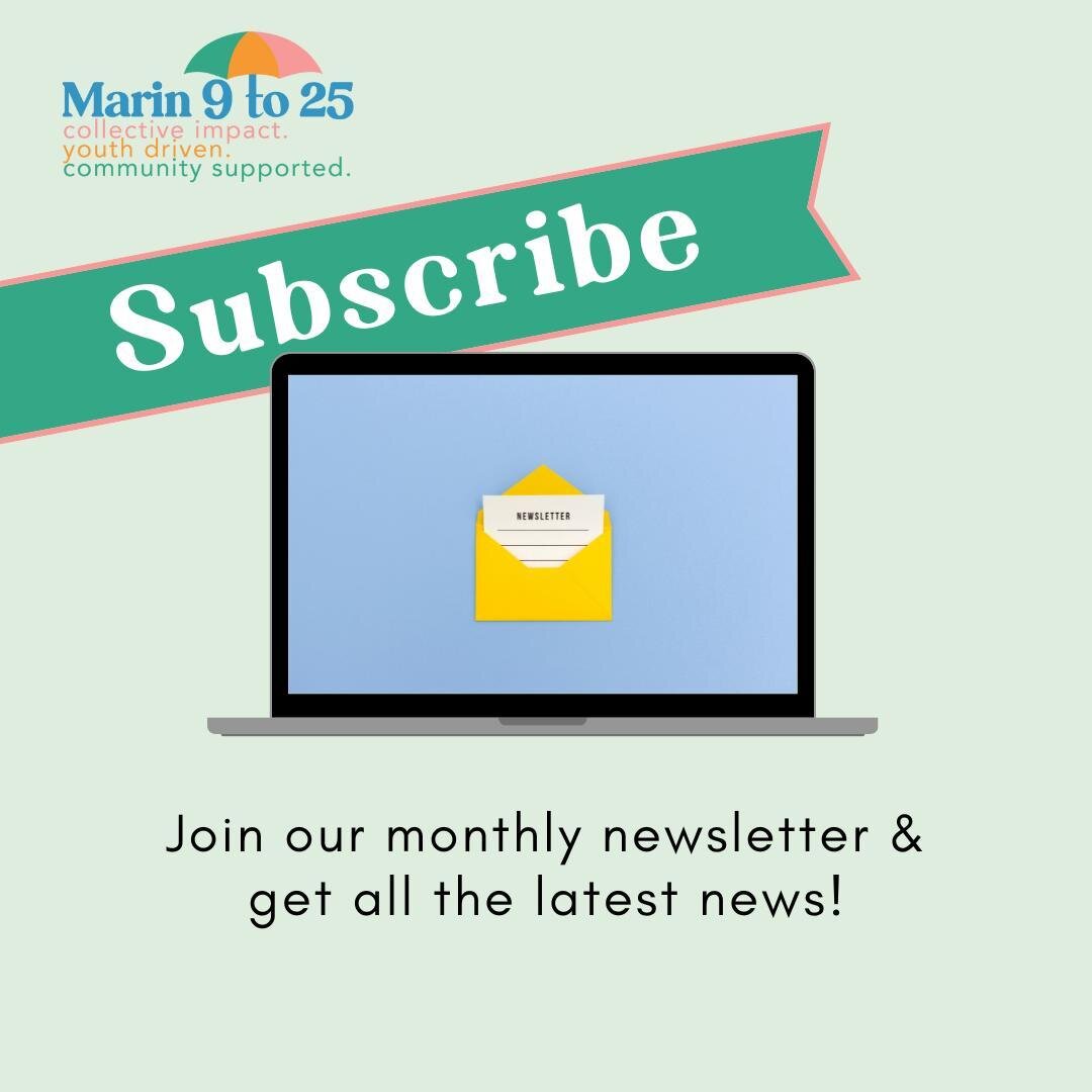Stay in the know with Marin 9 to 25's monthly newsletter! 📰 Subscribe today and never miss out on the latest updates, blogs, and events. Link in bio! #newsletter #subscribe #marin925