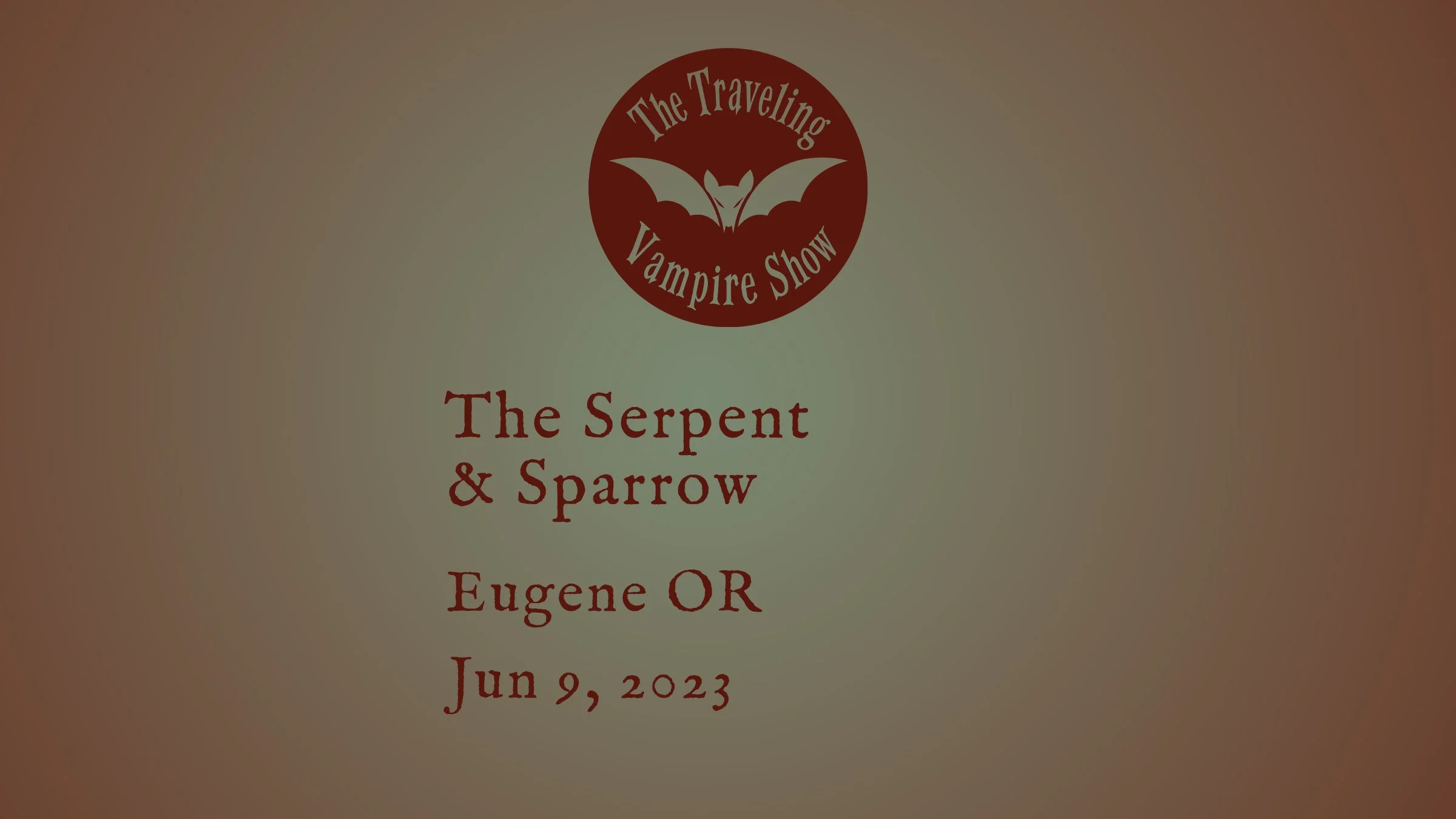 The Serpent &amp; Sparrow - Eugene OR