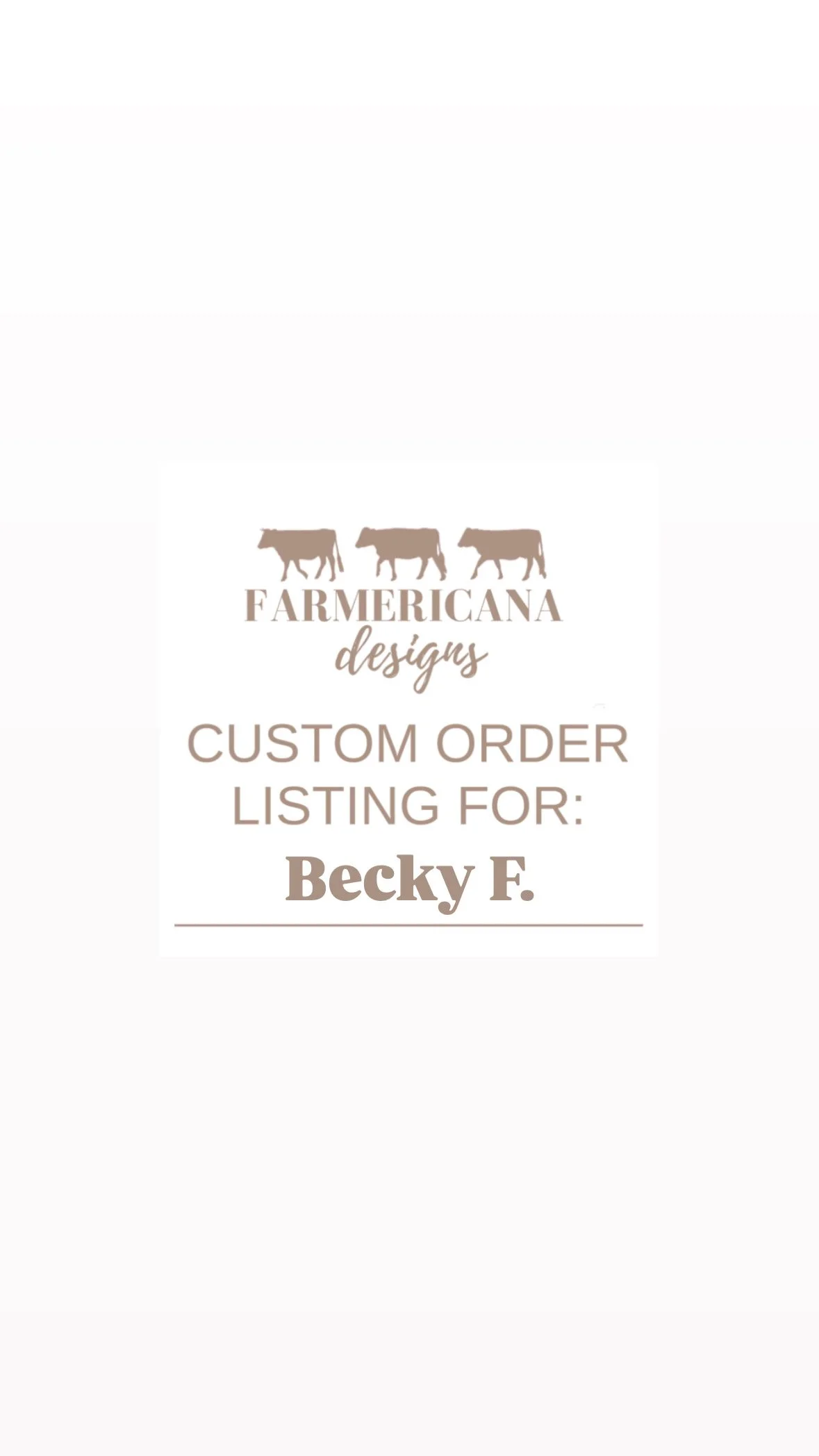 Custom Order Listing For Becky F.