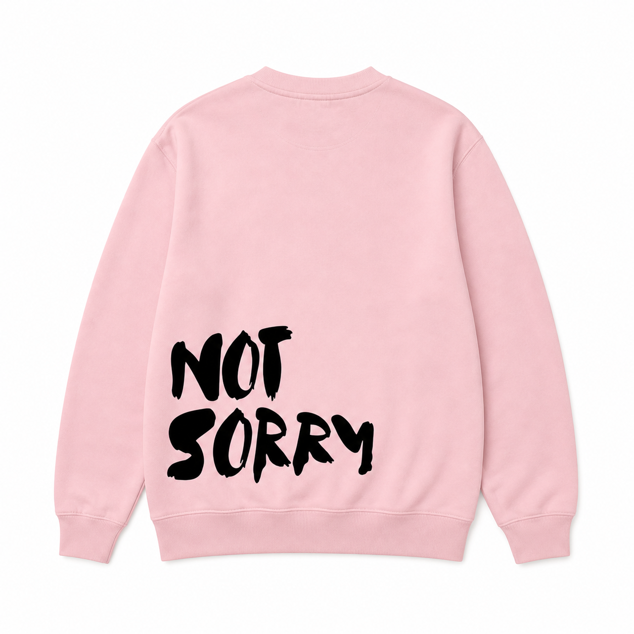 'Not Sorry' Organic Cotton Sweatshirt