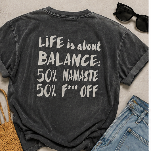 Life Is About Balance – Organic Cotton T-Shirt