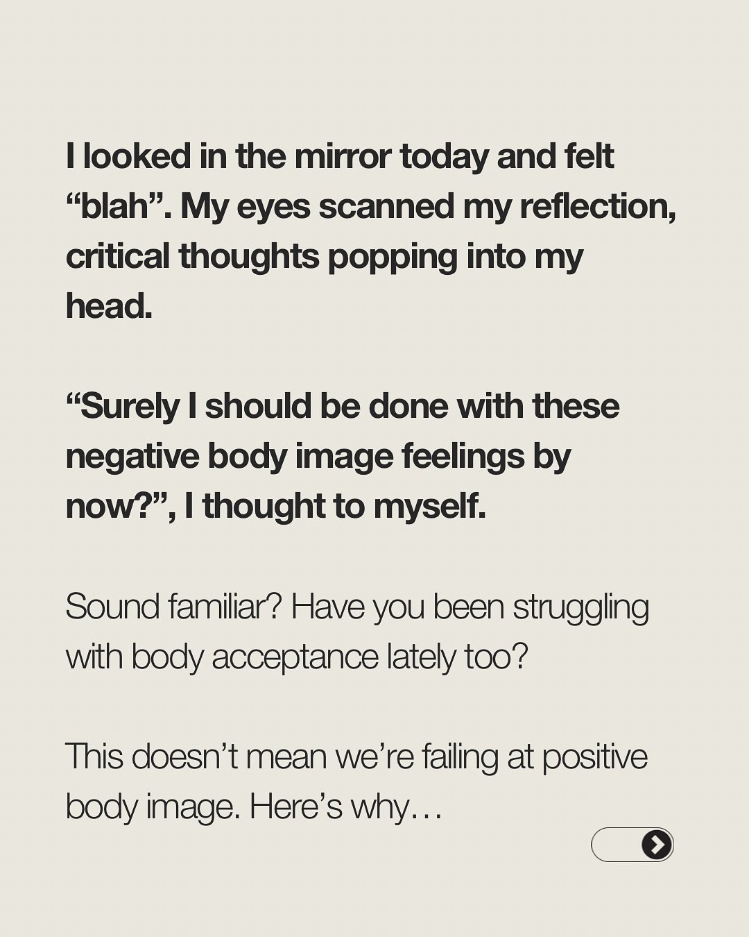 Body acceptance isn&rsquo;t a straight line.

Challenging thoughts and feelings don&rsquo;t mean failure, they mean you&rsquo;re navigating a difficult culture with courage. 

Here&rsquo;s what psychology theory and studies say about why slipping is 